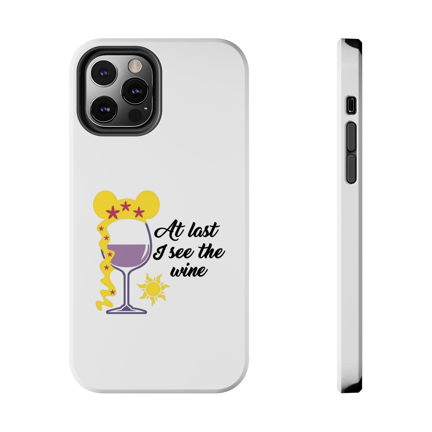 At Last I See The Wine - Tough iPhone Cases - Choose your Size