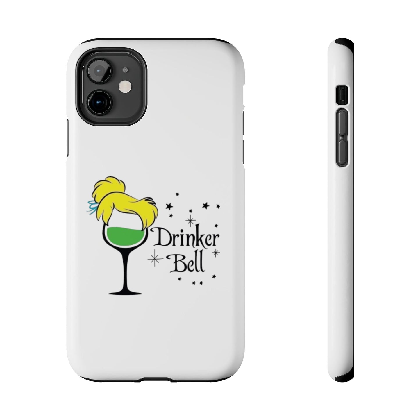 Drinkerbell - Tough iPhone Cases - Choose your Size