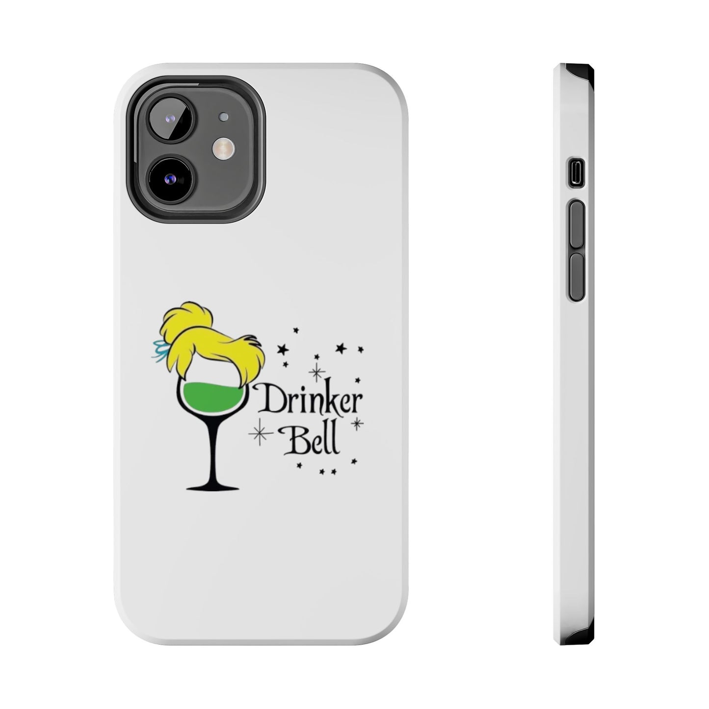 Drinkerbell - Tough iPhone Cases - Choose your Size