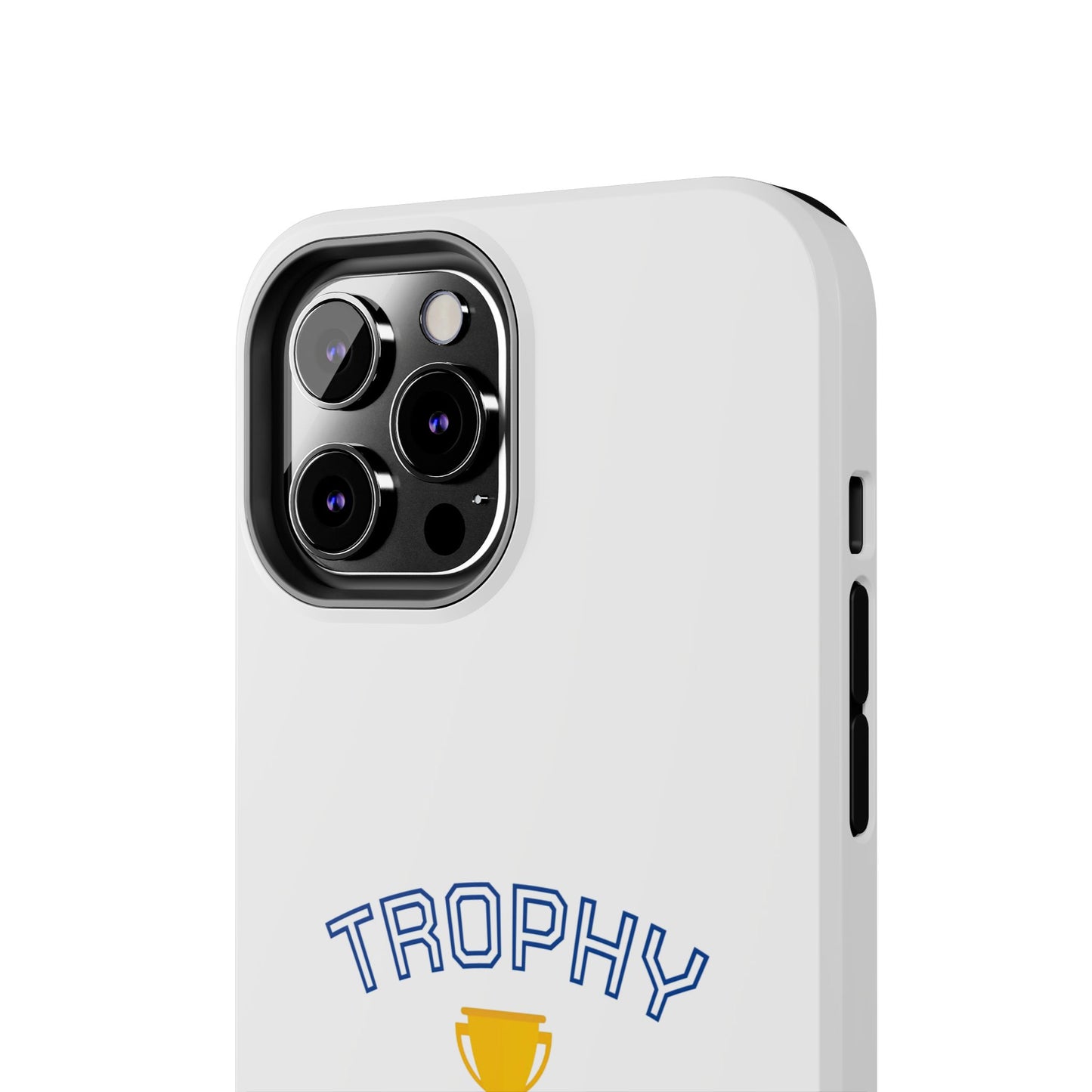Trophy Mom - Tough iPhone Cases - Choose your Size