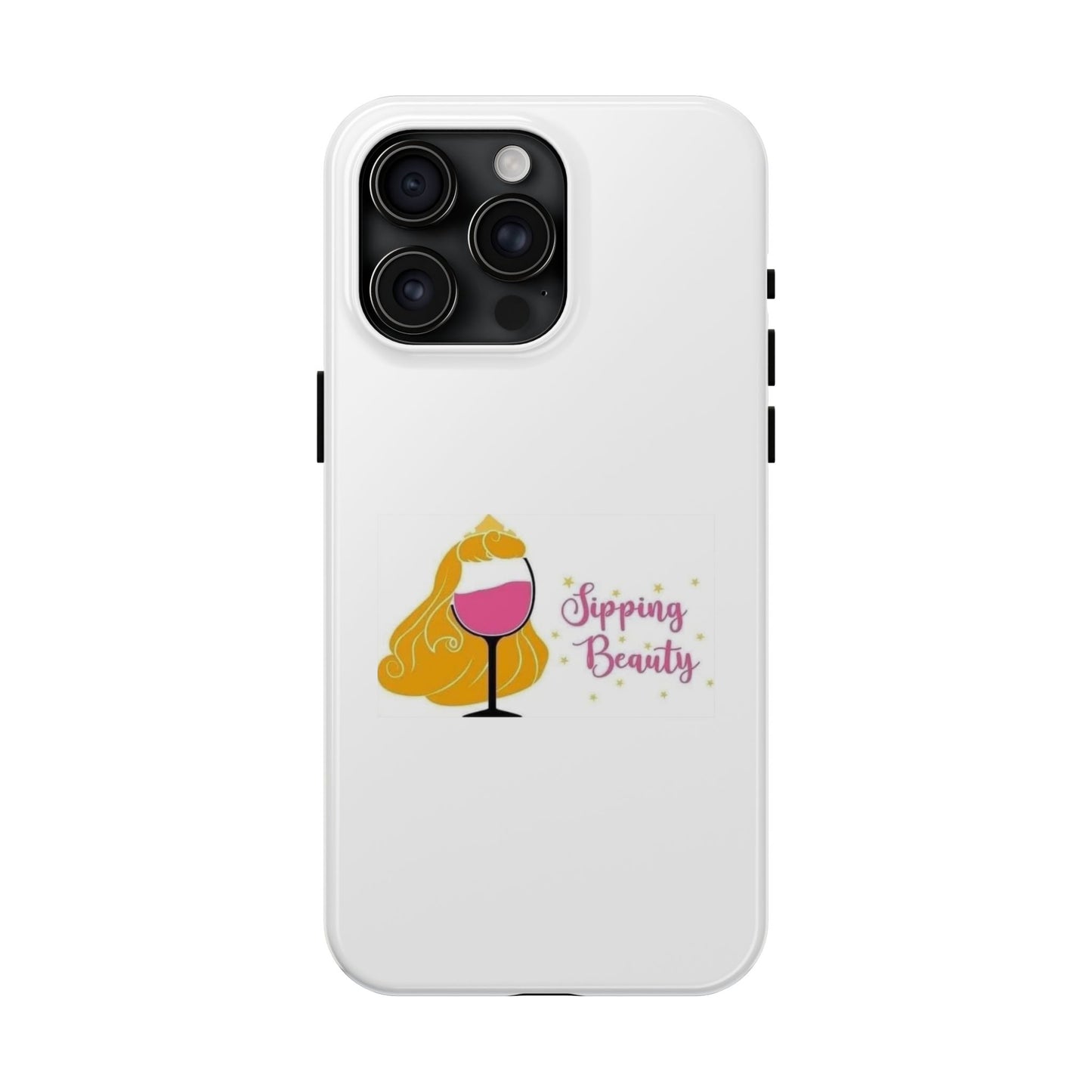 Sippin Beauty - Tough iPhone Cases - Choose your Size