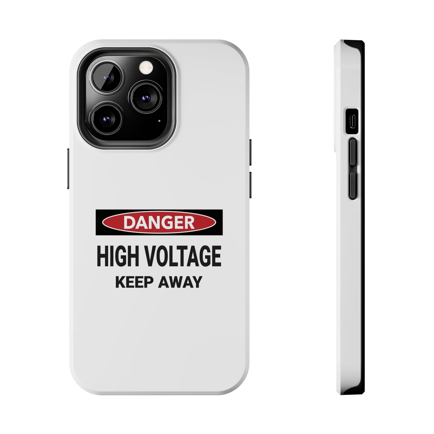 Danger High Voltage Keep Away - Tough iPhone Cases - Choose your Size