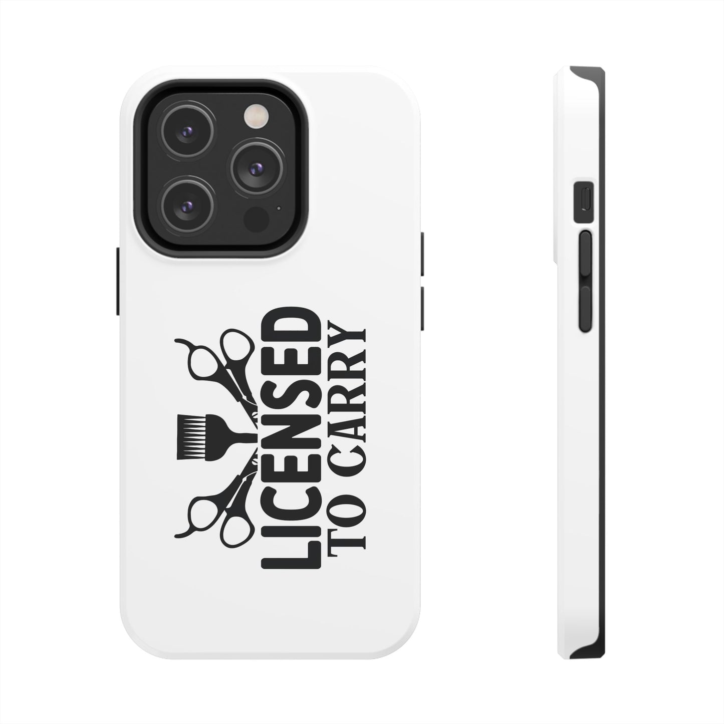 LICENSED TO CARRY - Tough iPhone Cases - Choose your Size