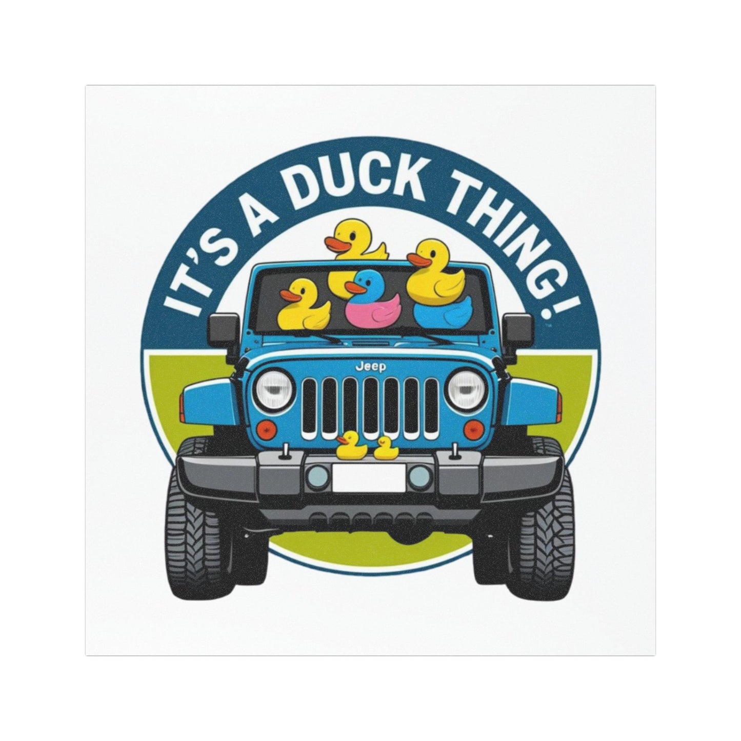 It’s a Duck Thing - Rectangular Jeep Magnet | Quirky Vehicle Decor, Outdoor Adventure Gifts, Car Accessories, Party Favors, It's a Duck Thing!