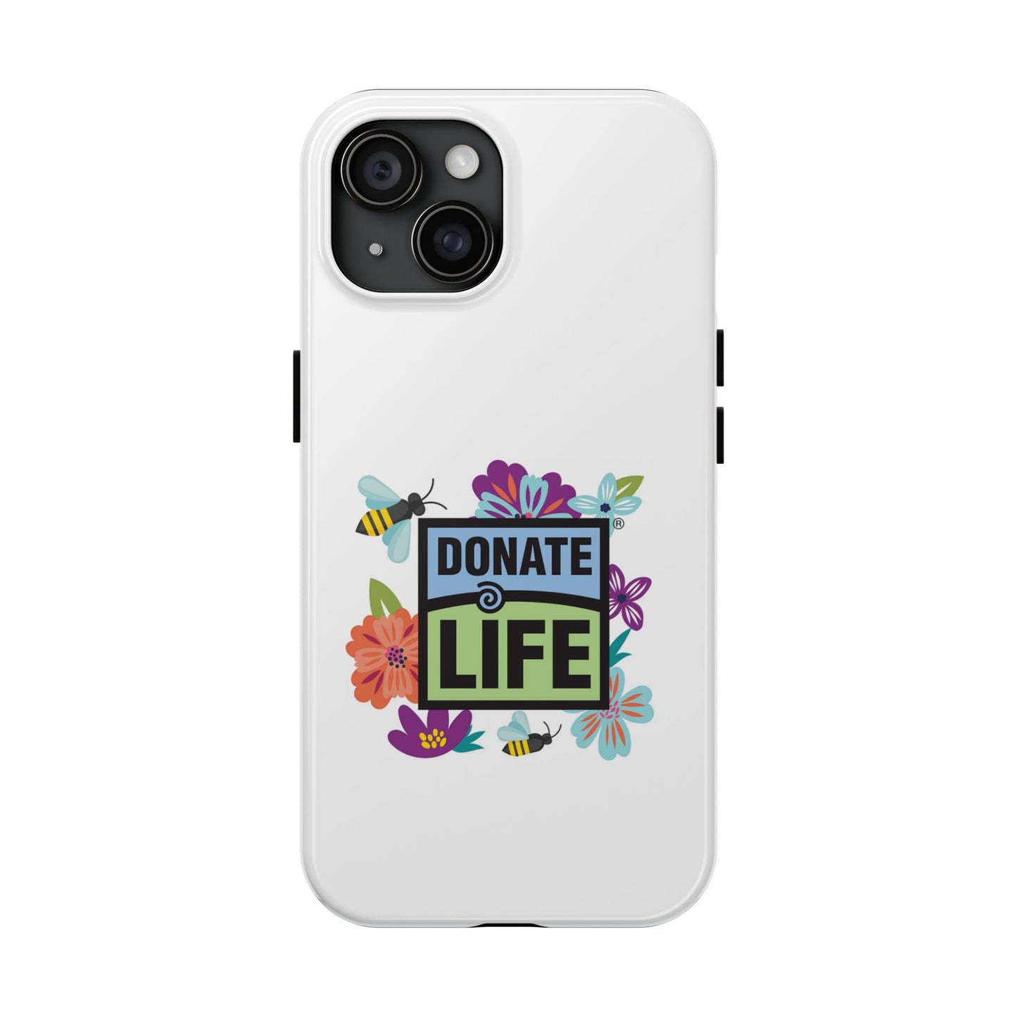 Donate Life - Tough iPhone Cases - Choose your Size