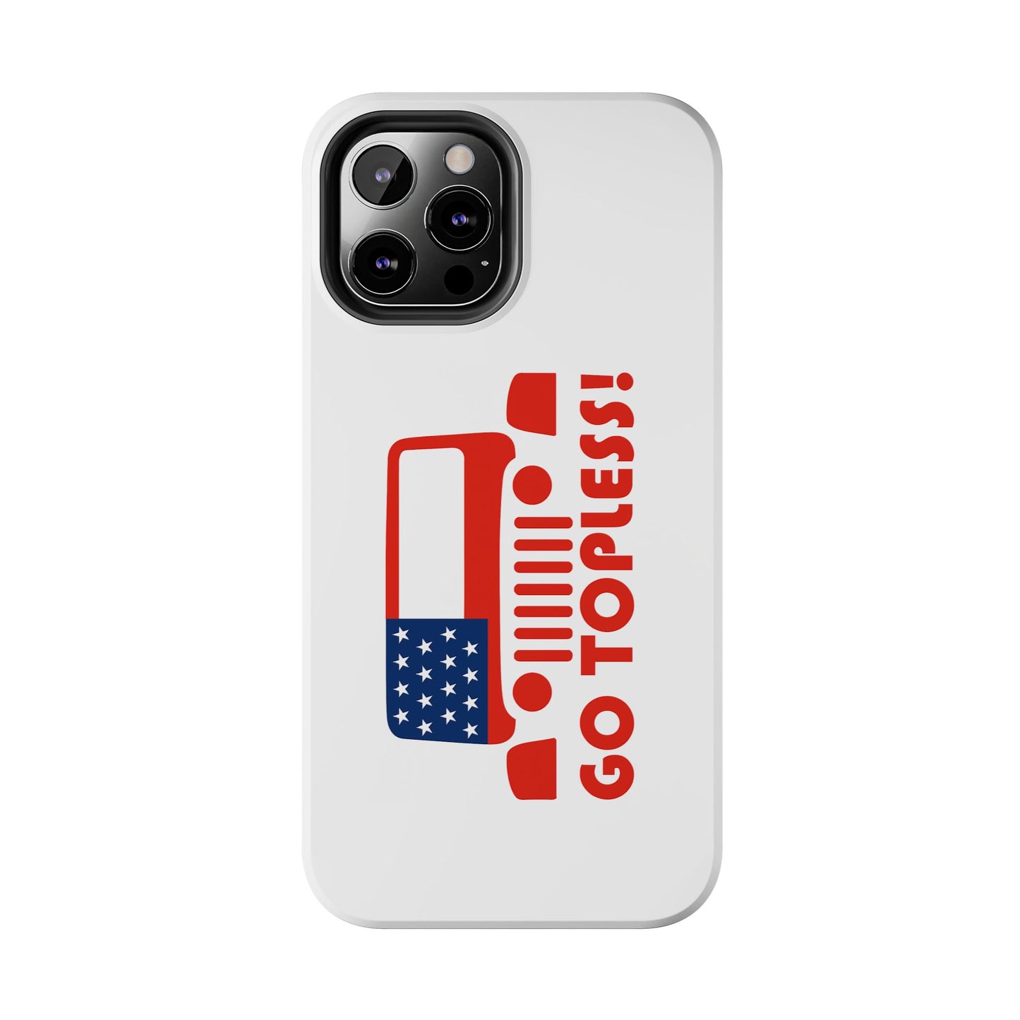 GO TOPLESS - Tough iPhone Cases - Choose your Size