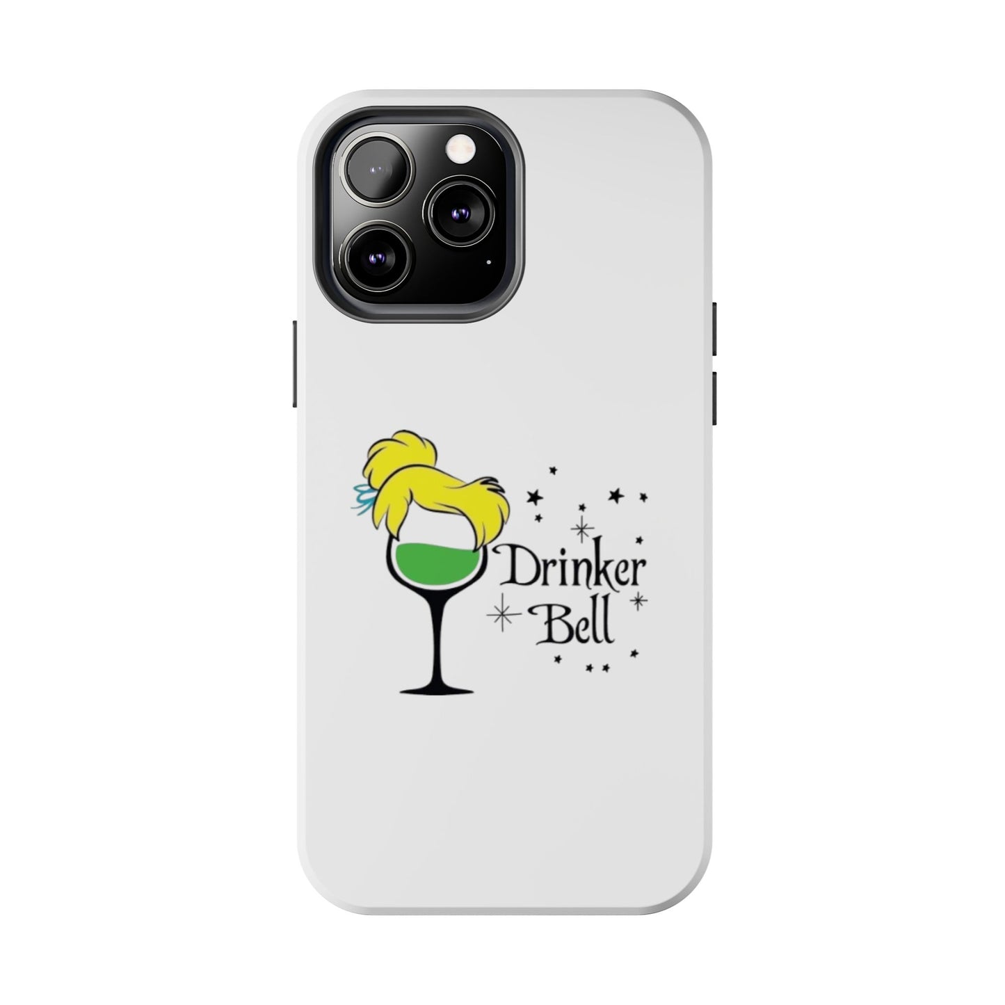 Drinkerbell - Tough iPhone Cases - Choose your Size
