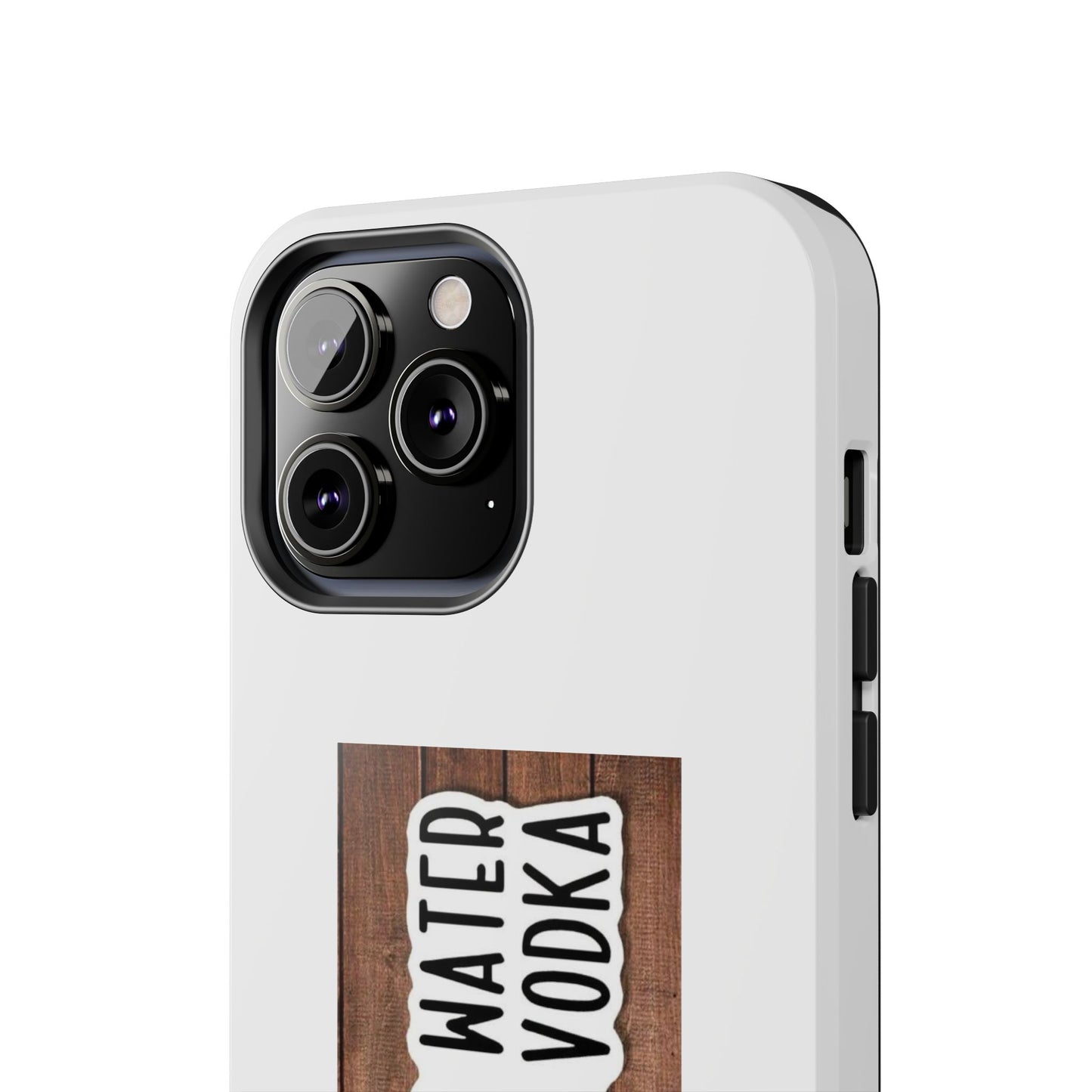 COULD BE WATER CLULD BE VODKA - Tough iPhone Cases - Choose your Size