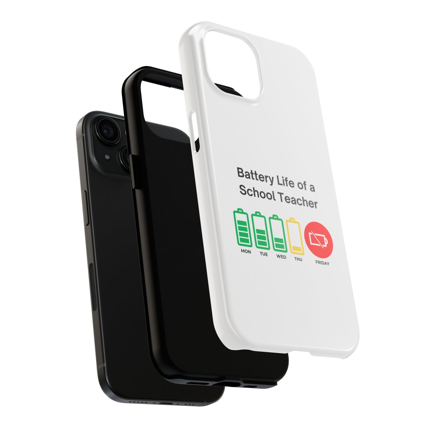 Battery Life of a School Teacher - Tough iPhone Cases - Choose your Size