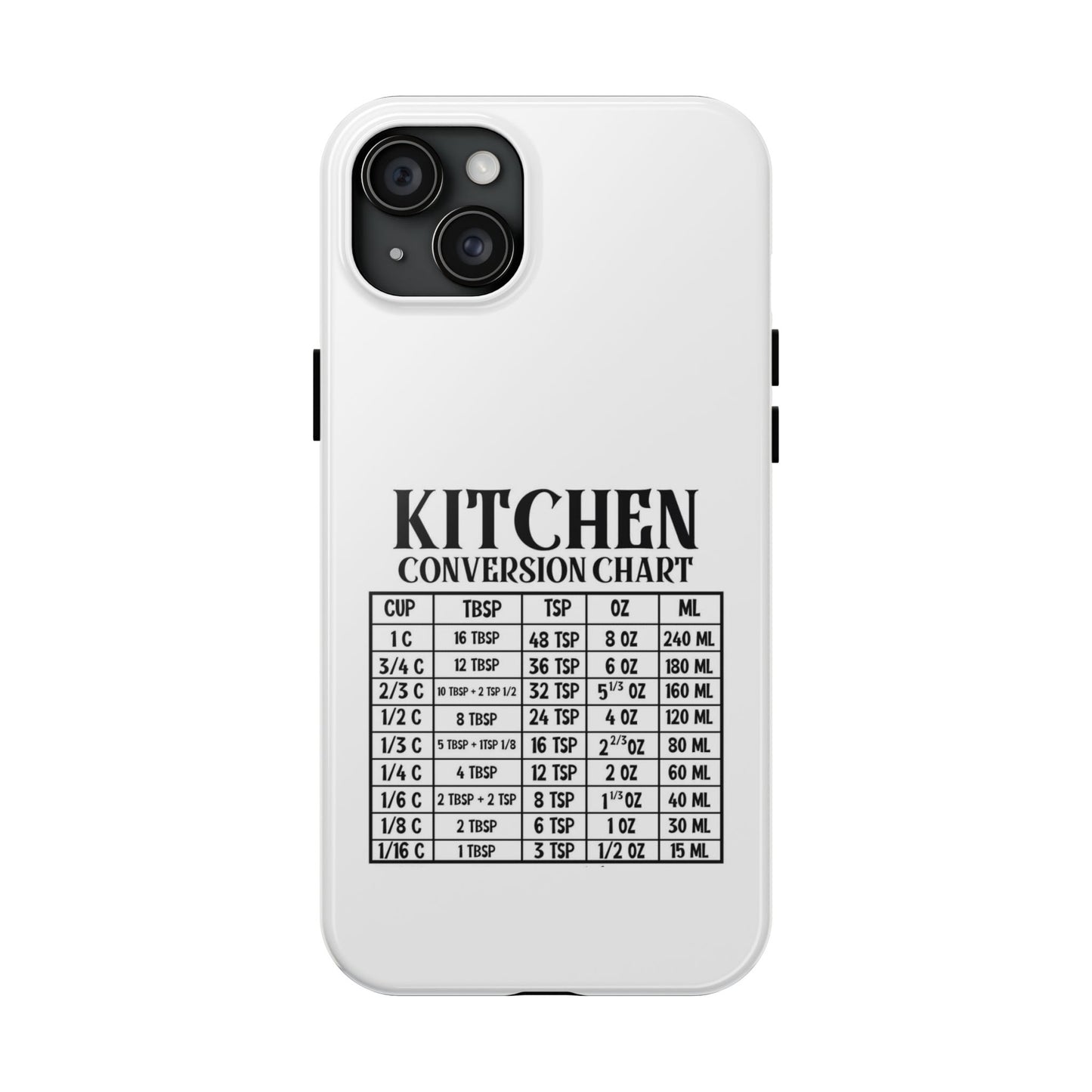 Kitchen Conversion Chart - Tough iPhone Cases - Choose your Size