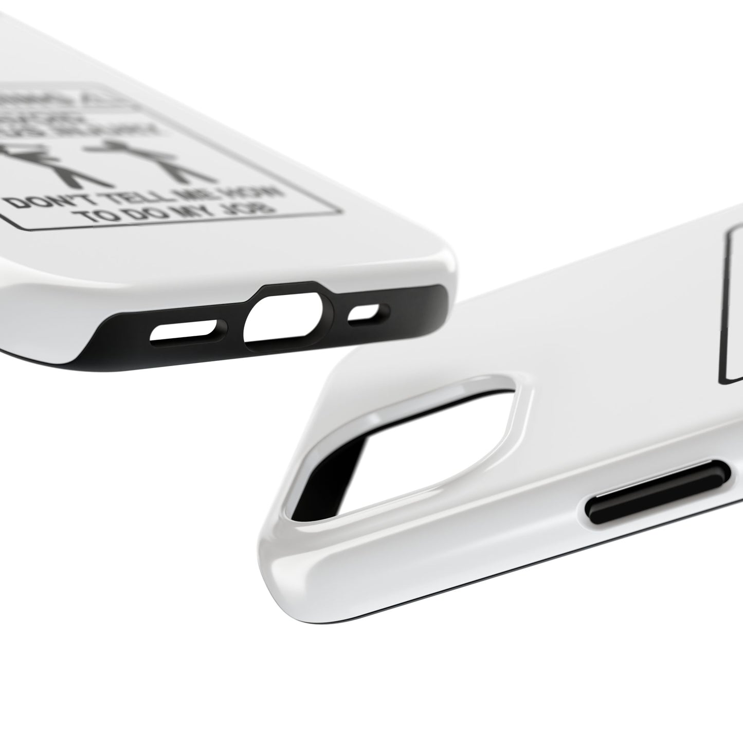 WARNING TO AVOID SERIOUS INJURY DON’T TELL MEMHOW TO DO MY JOB - Tough iPhone Cases - Choose your Size