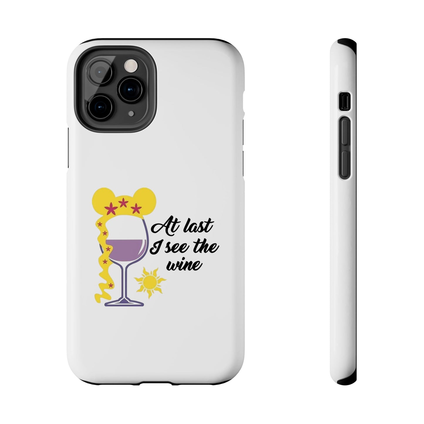 At Last I See The Wine - Tough iPhone Cases - Choose your Size
