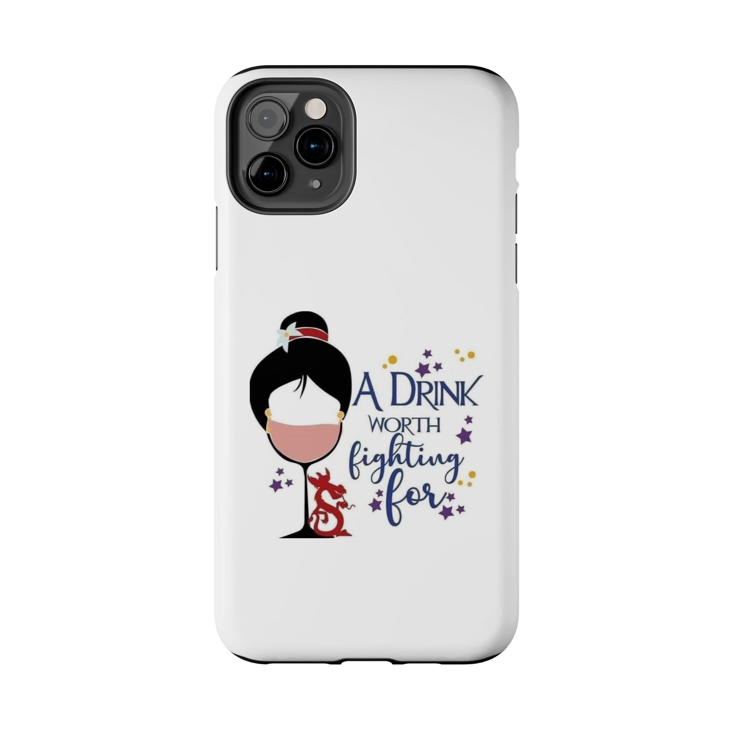 A Drink Worth Fighting For - Tough iPhone Cases - Choose your Size