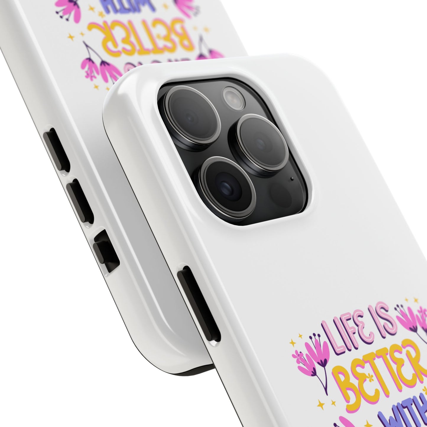 Life is Better with Friends - Tough iPhone Cases - Choose your Size