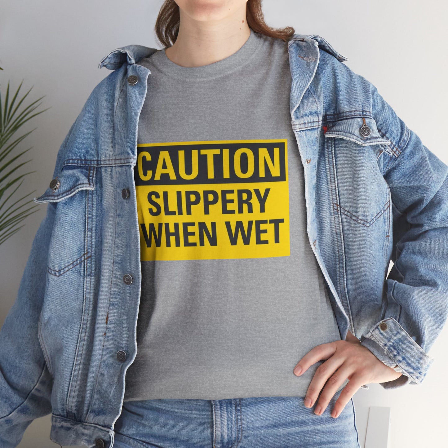 Caution Slippery When Wet - Unisex Heavy Cotton Tee
