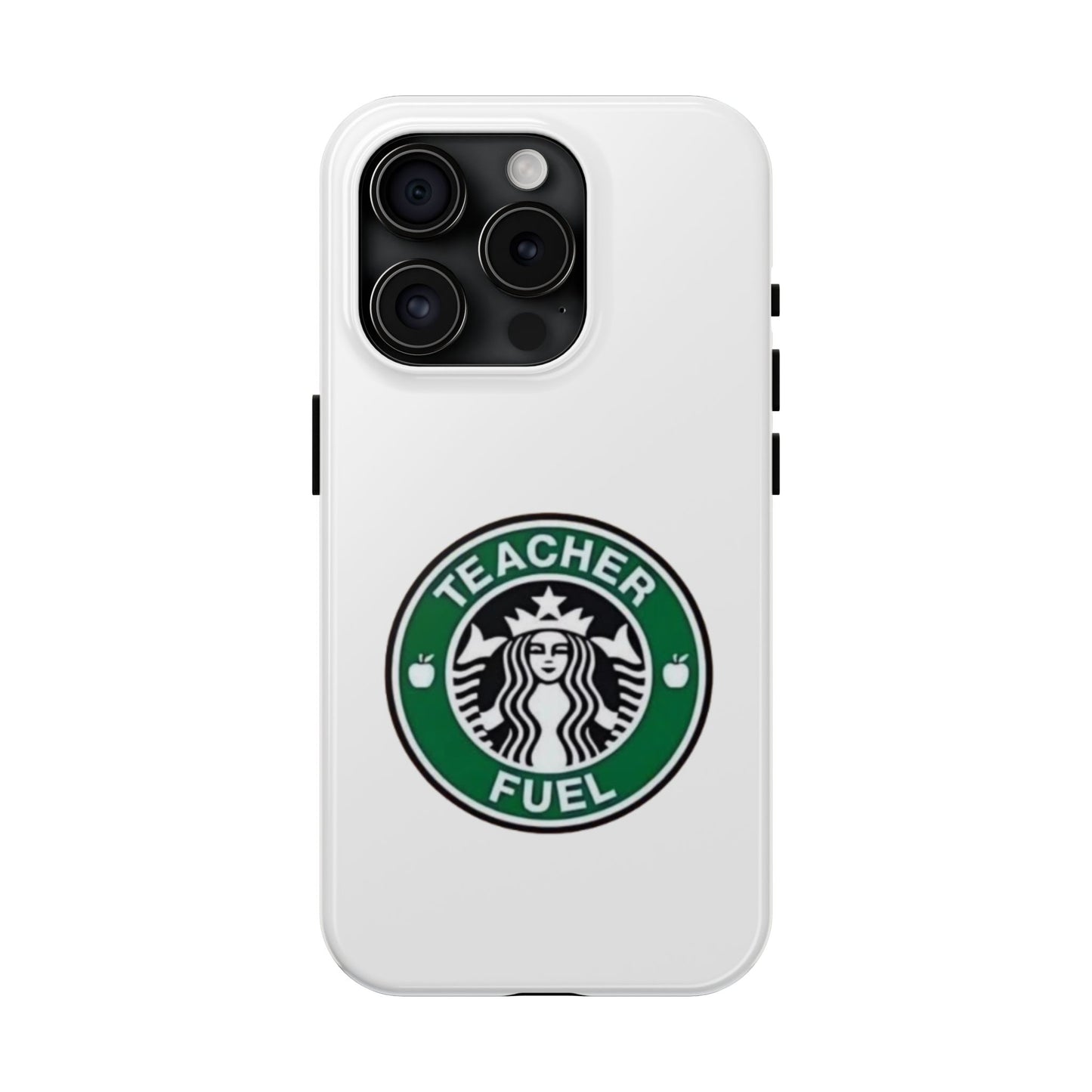 Teacher Fuel - Tough iPhone Cases - Choose your Size