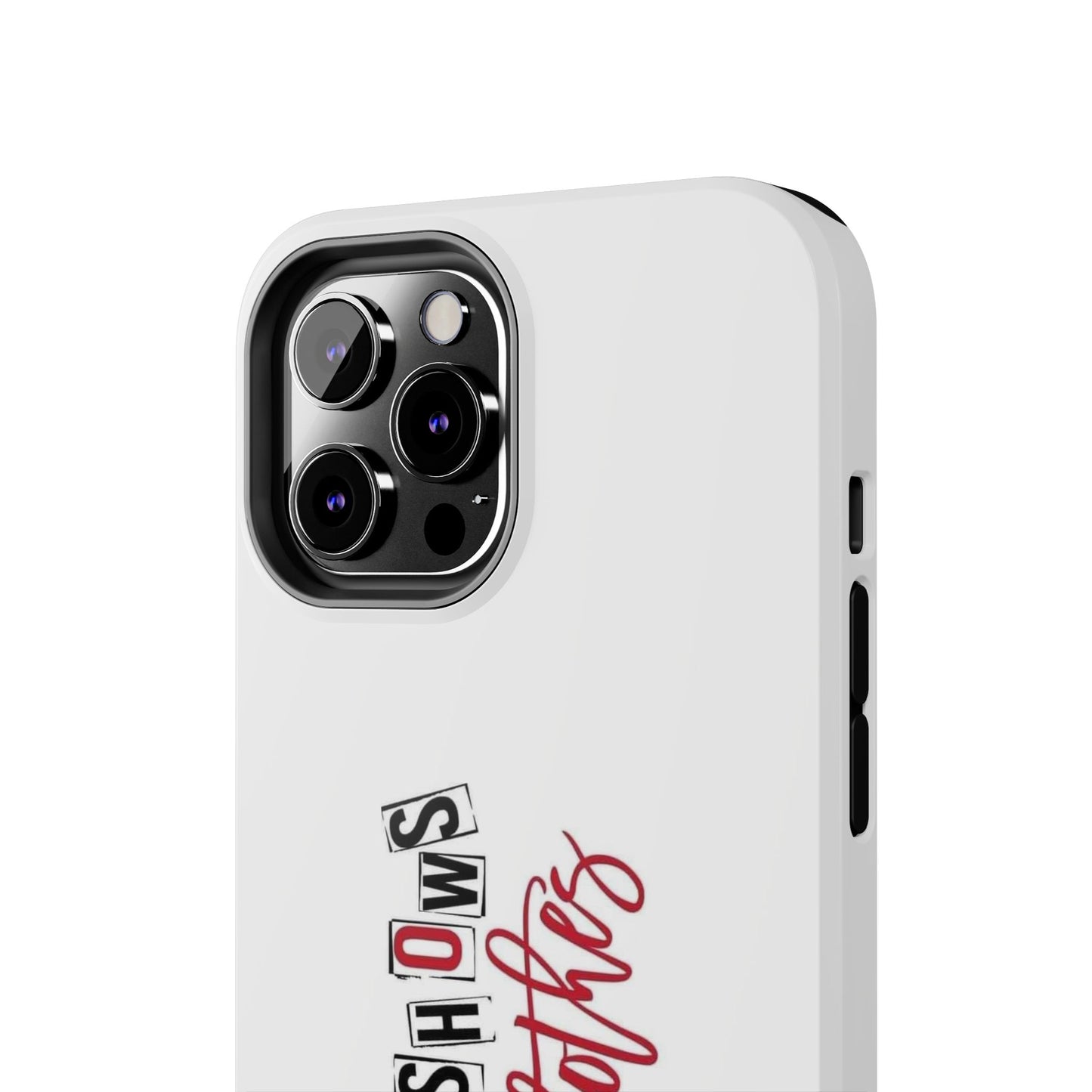 MURDER SHOWS & comfy clothes - Tough iPhone Cases - Choose your Size