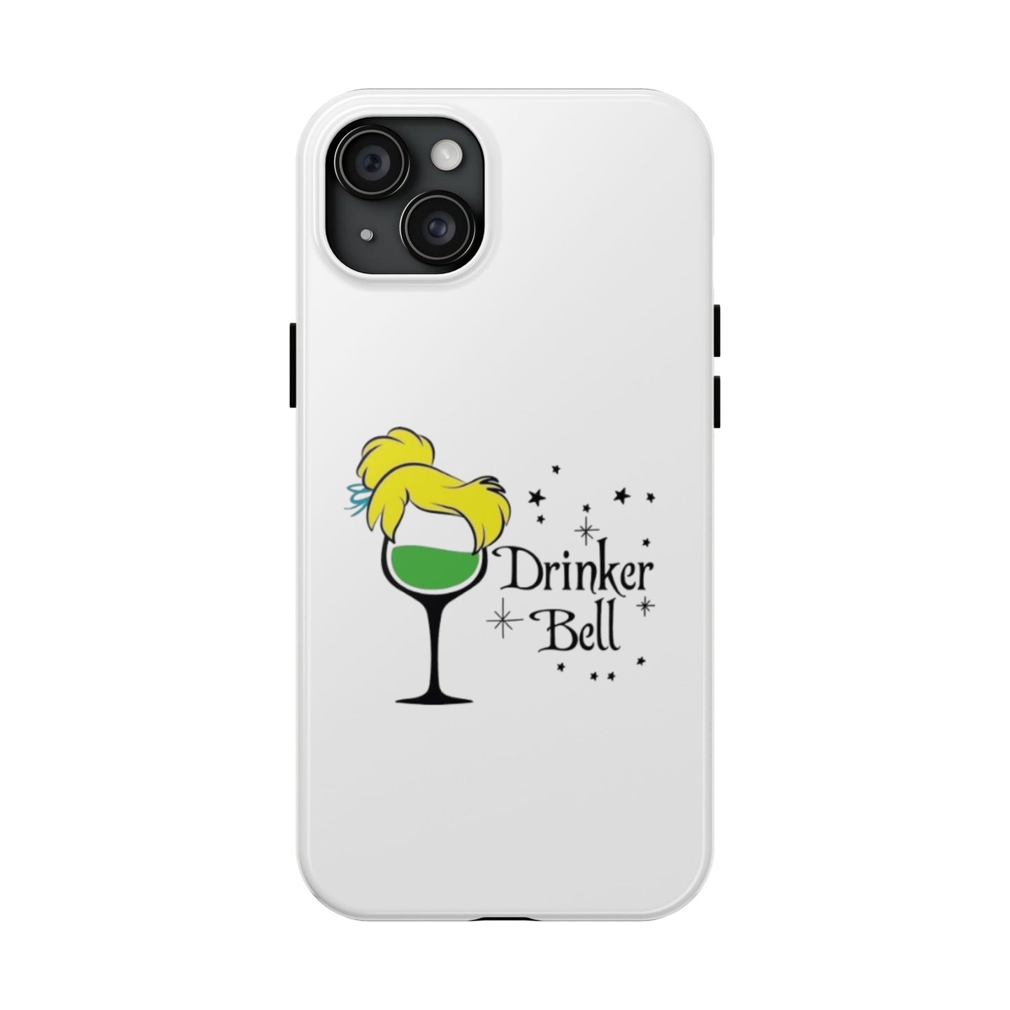 Drinkerbell - Tough iPhone Cases - Choose your Size