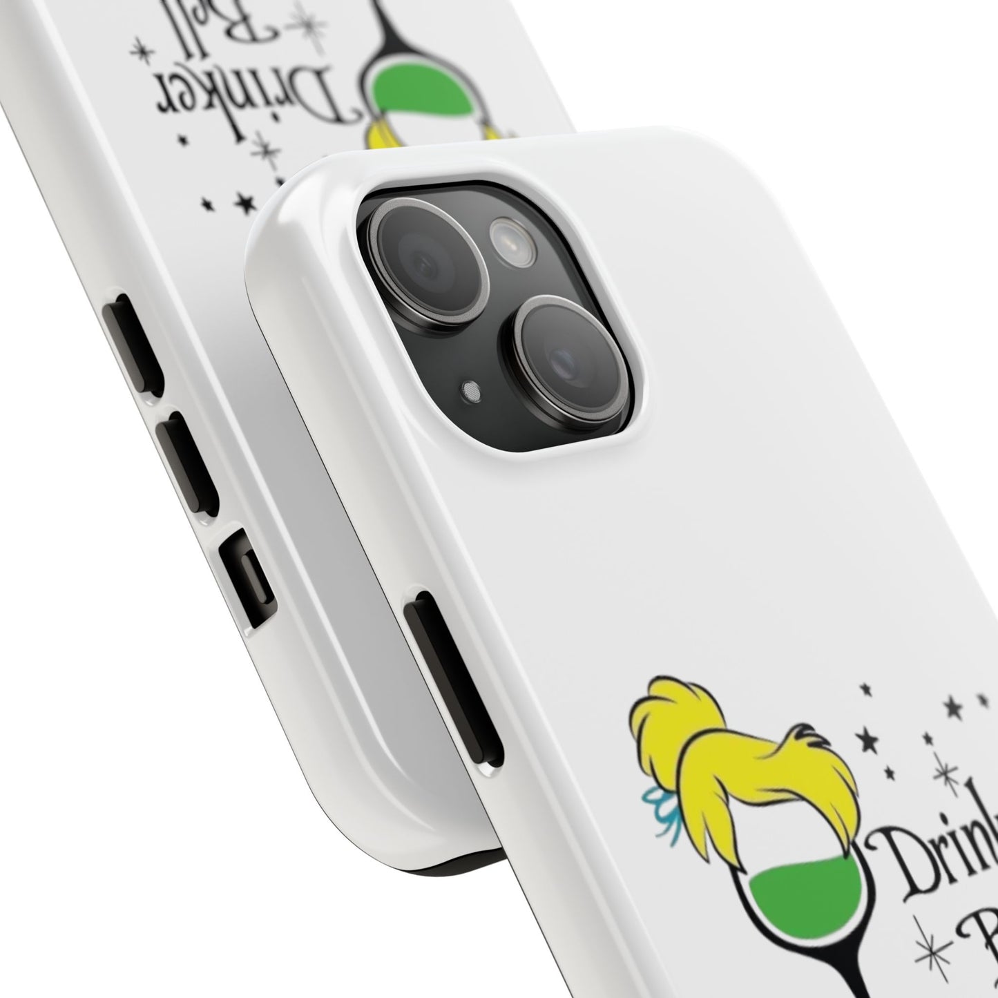 Drinkerbell - Tough iPhone Cases - Choose your Size