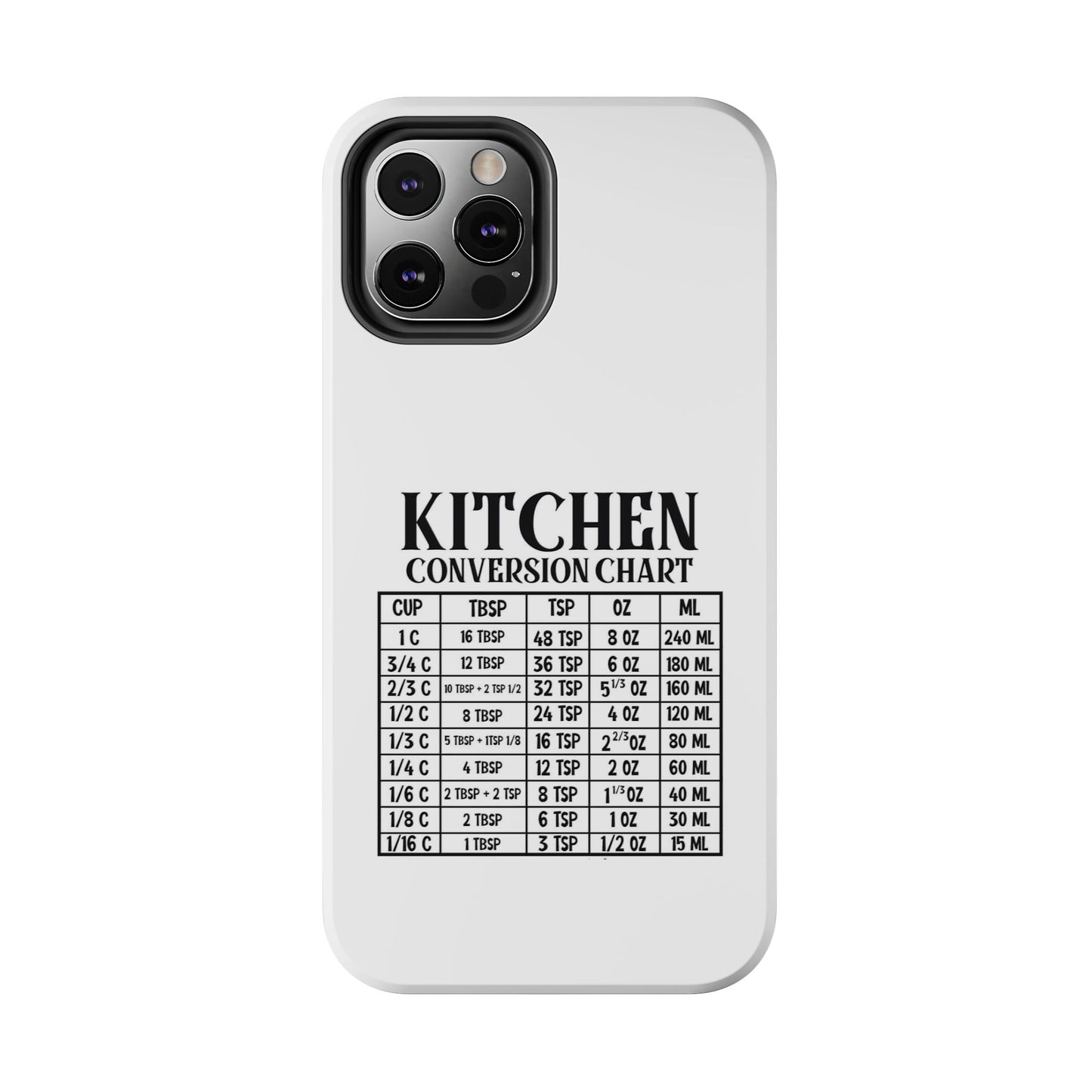 Kitchen Conversion Chart - Tough iPhone Cases - Choose your Size