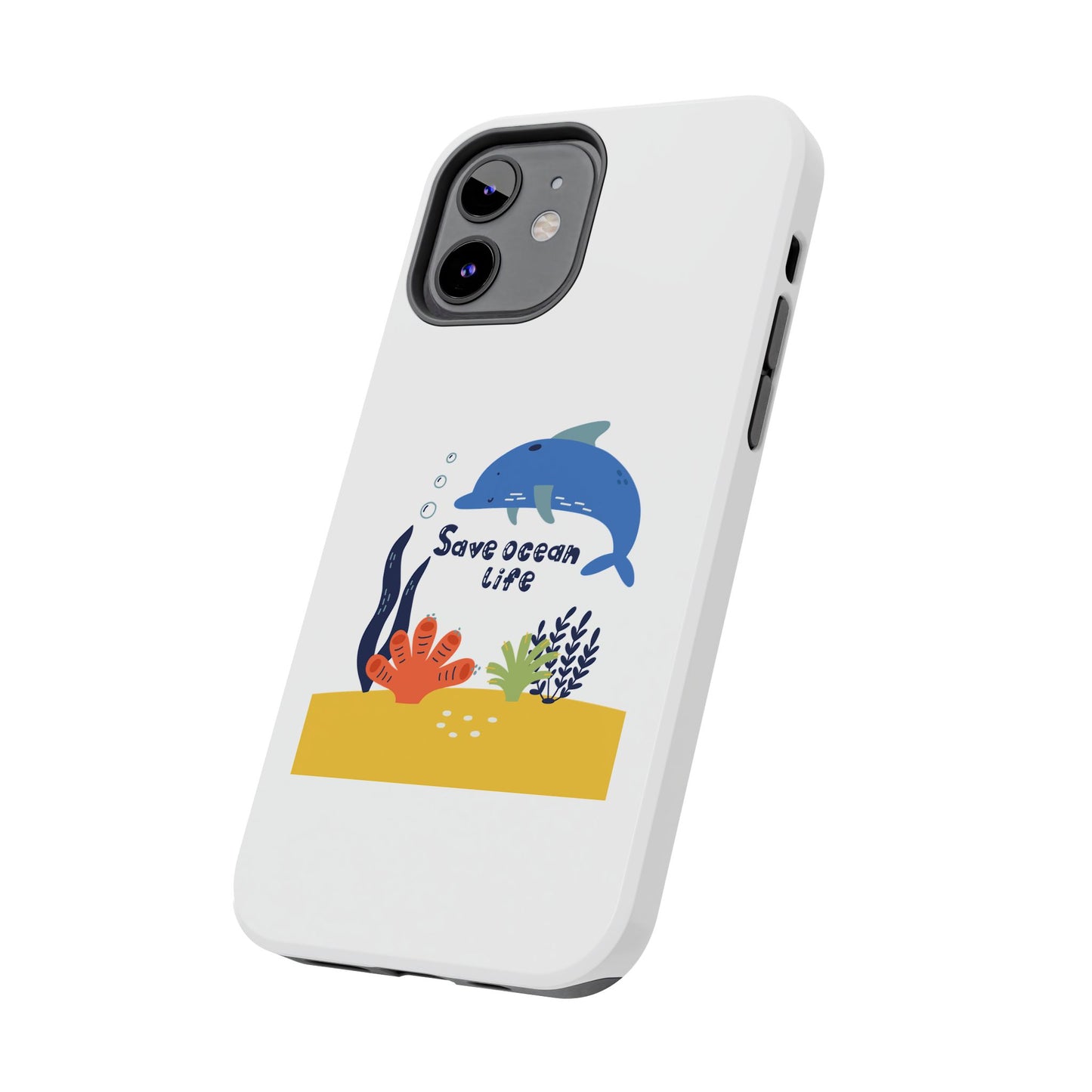 Save Ocean Life - Tough iPhone Cases - Choose your Size