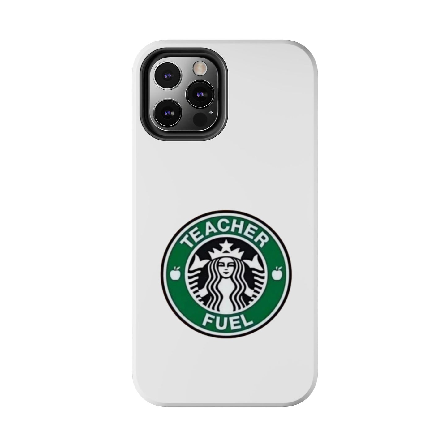 Teacher Fuel - Tough iPhone Cases - Choose your Size