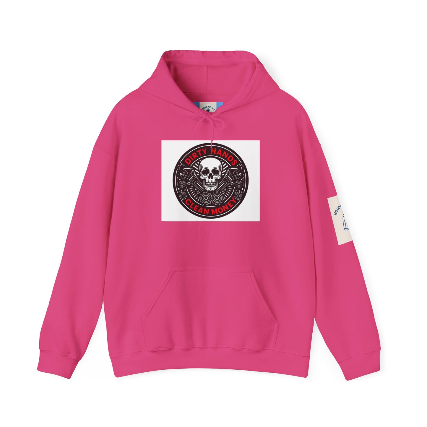 DIRTY HANDS CLEAN MONEY Hoodie- Unisex Heavy Blend™ Hooded Sweatshirt