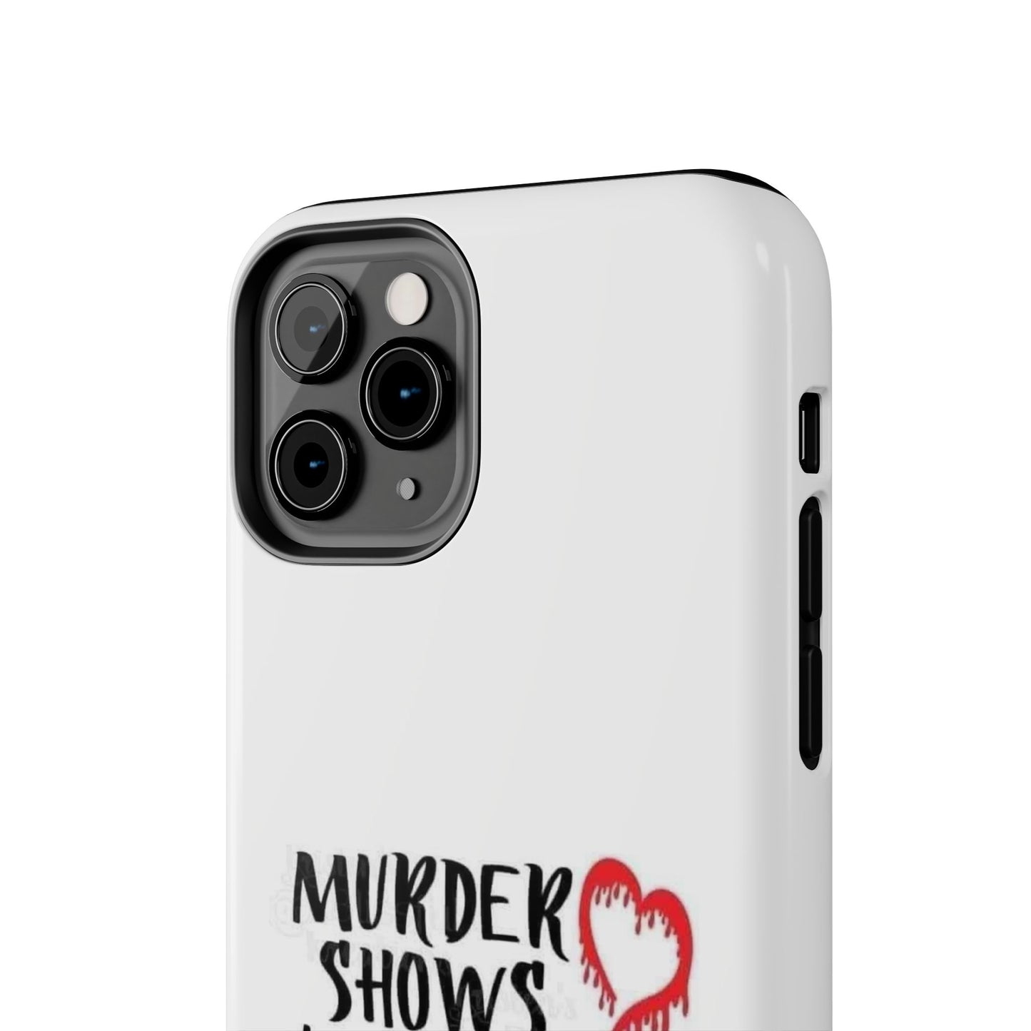 Murder Shows & Comfy Clothes - Tough iPhone Cases - Choose your Size