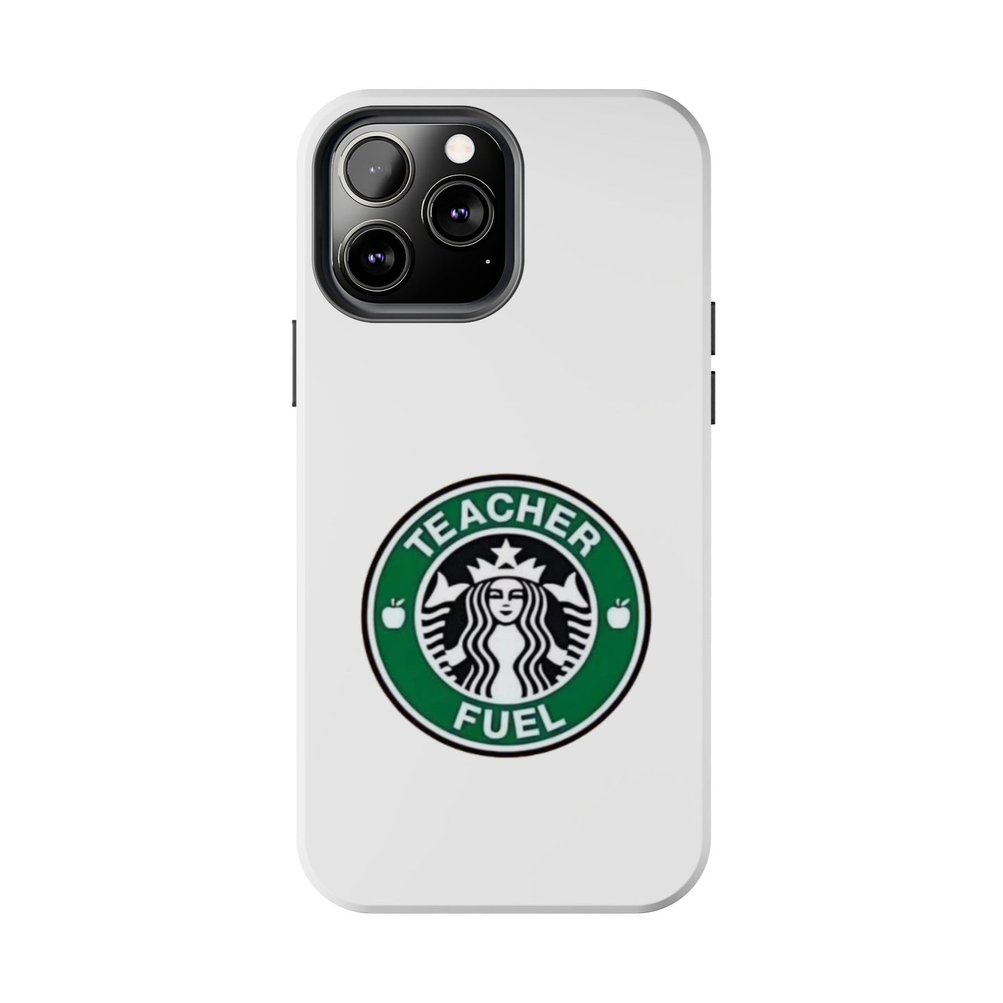 Teacher Fuel - Tough iPhone Cases - Choose your Size