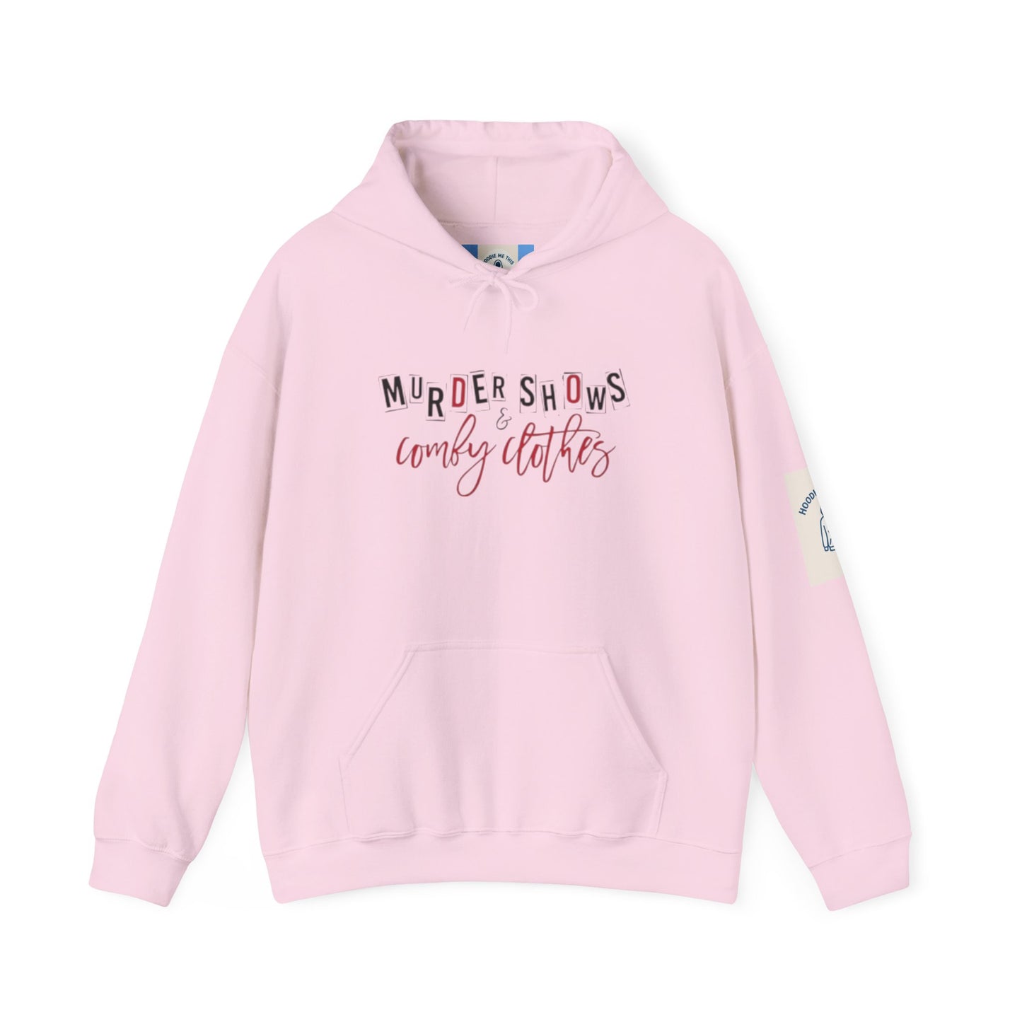 MURDER SHOWS & comfy clothes Hoodie- Unisex Heavy Blend™ Hooded Sweatshirt