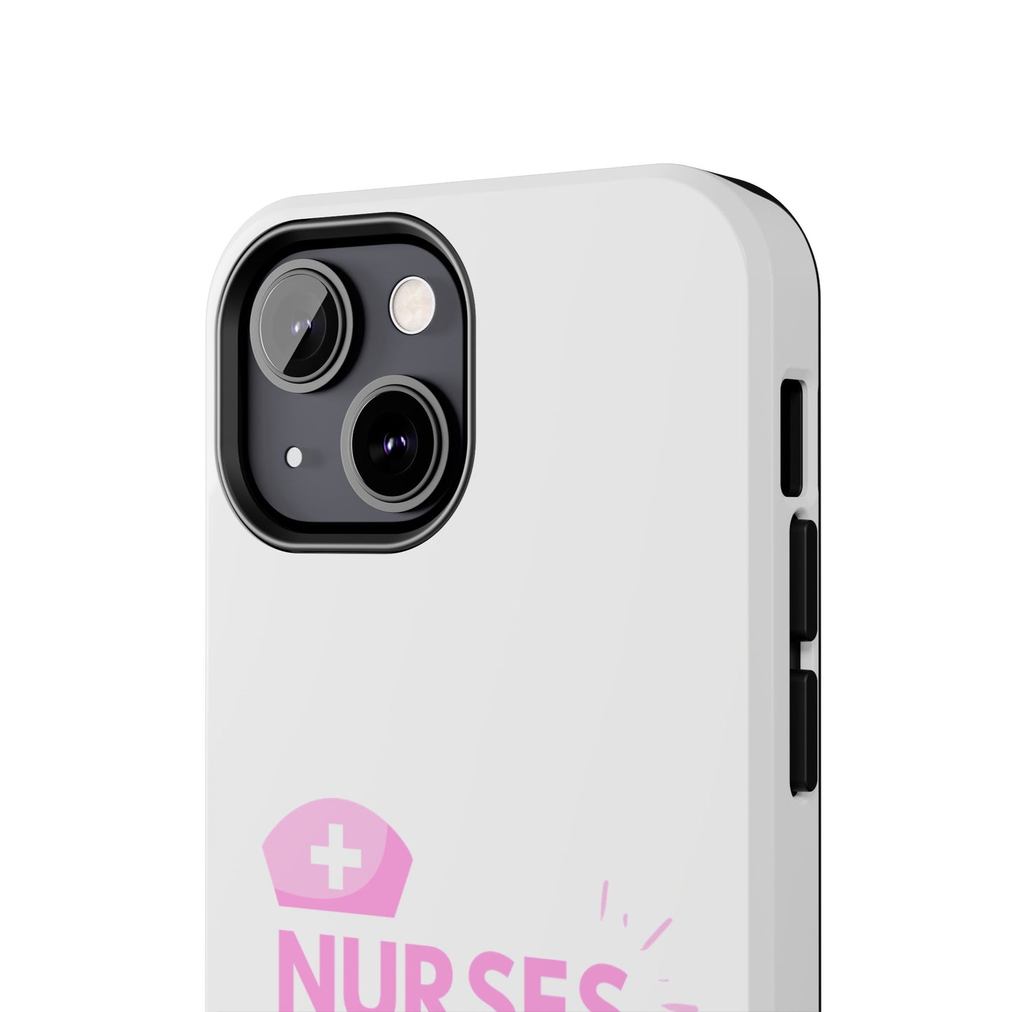 Nurses Save Lives - Tough iPhone Cases - Choose your Size