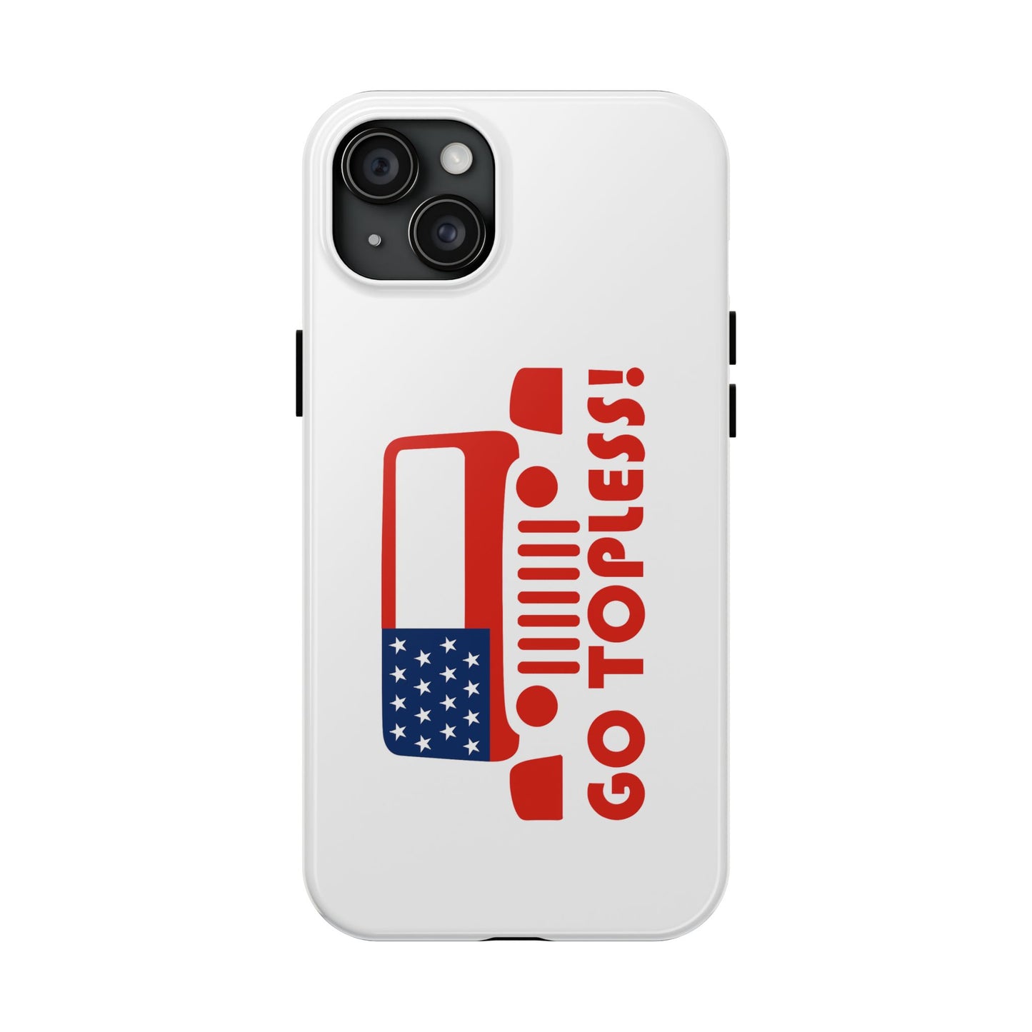 GO TOPLESS - Tough iPhone Cases - Choose your Size