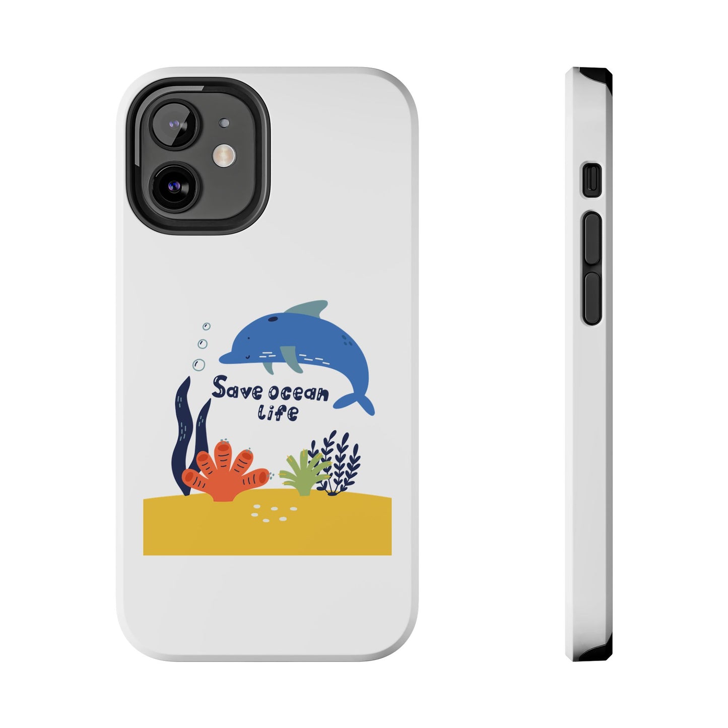 Save Ocean Life - Tough iPhone Cases - Choose your Size