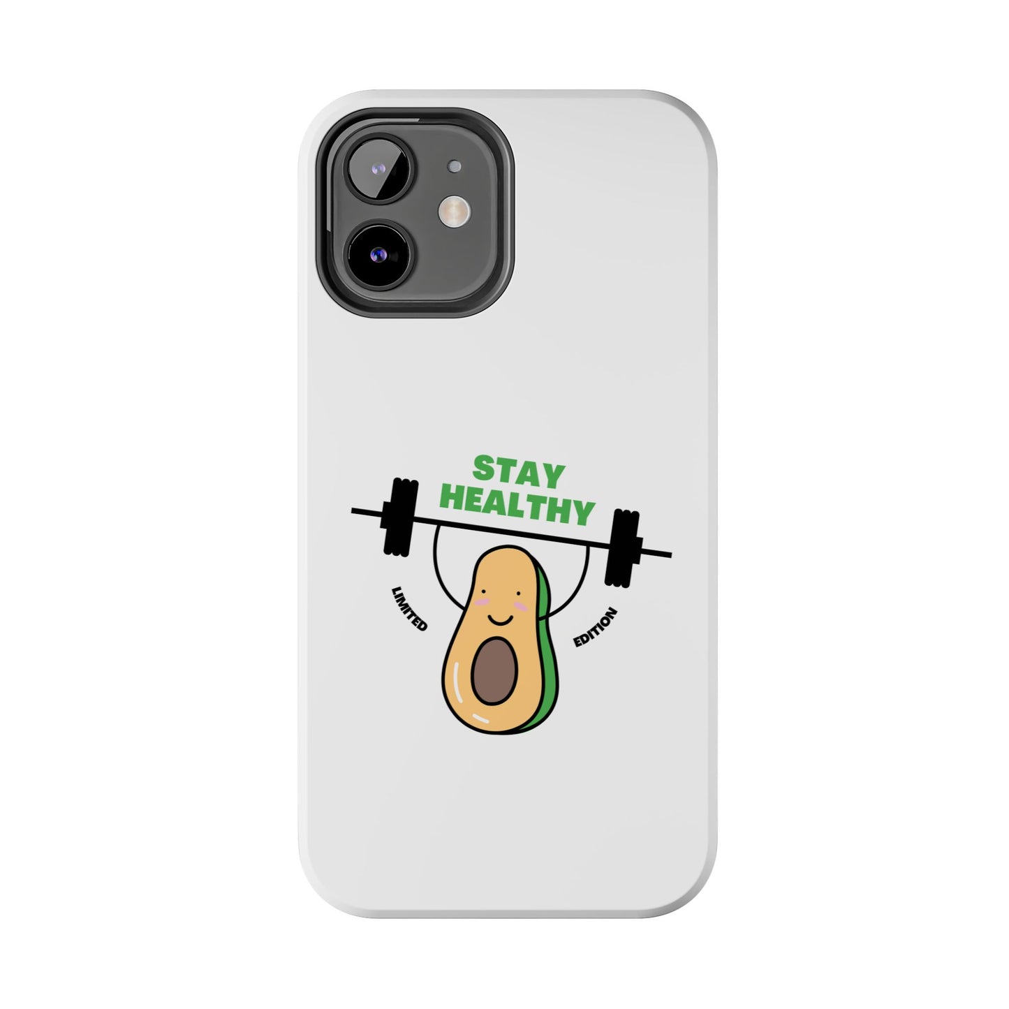 Stay Healthy Avocado - Tough iPhone Cases - Choose your Size
