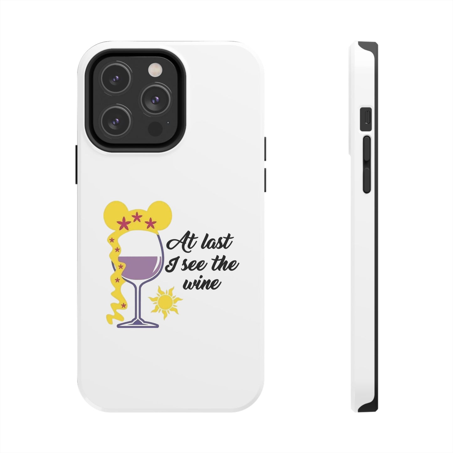 At Last I See The Wine - Tough iPhone Cases - Choose your Size