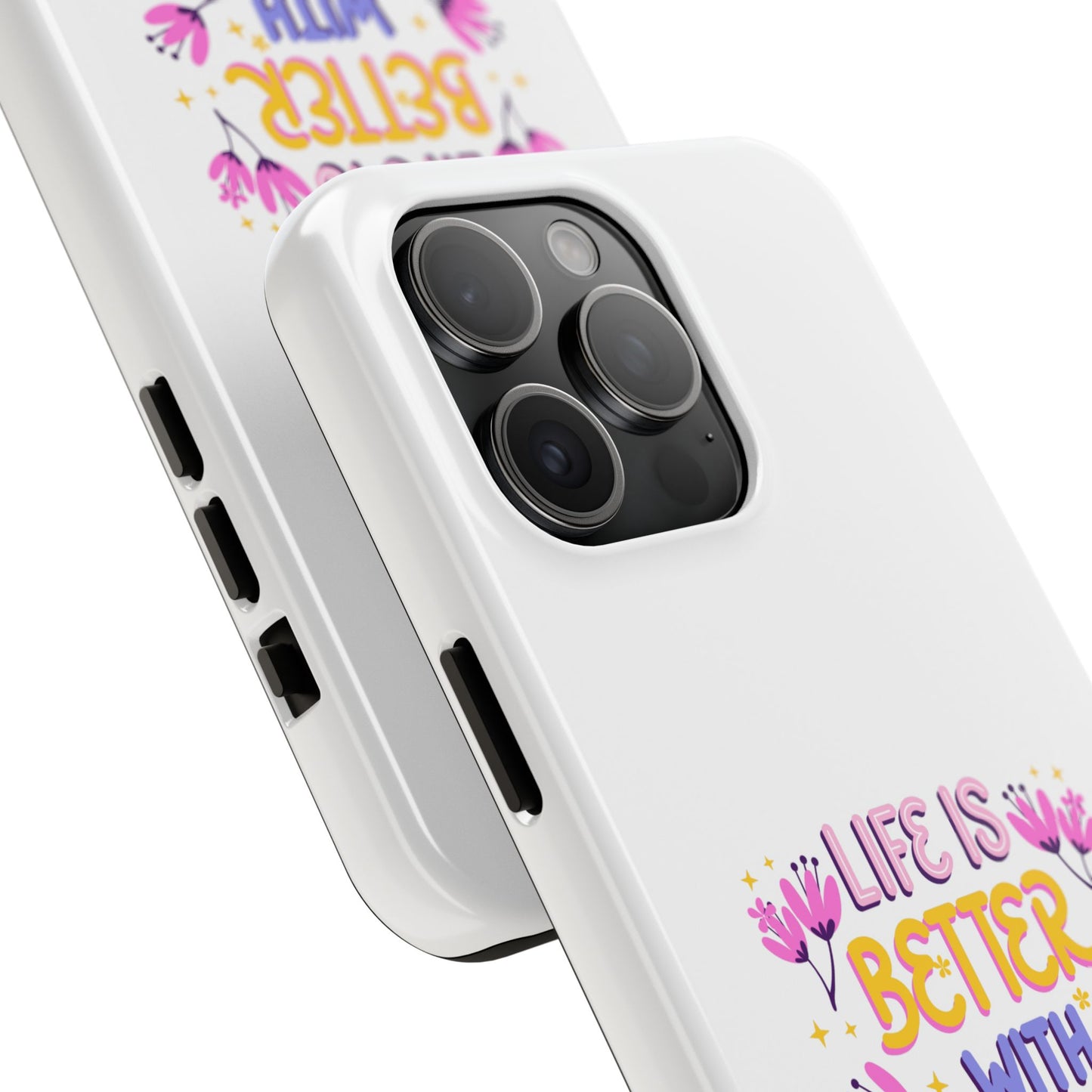 Life is Better with Friends - Tough iPhone Cases - Choose your Size