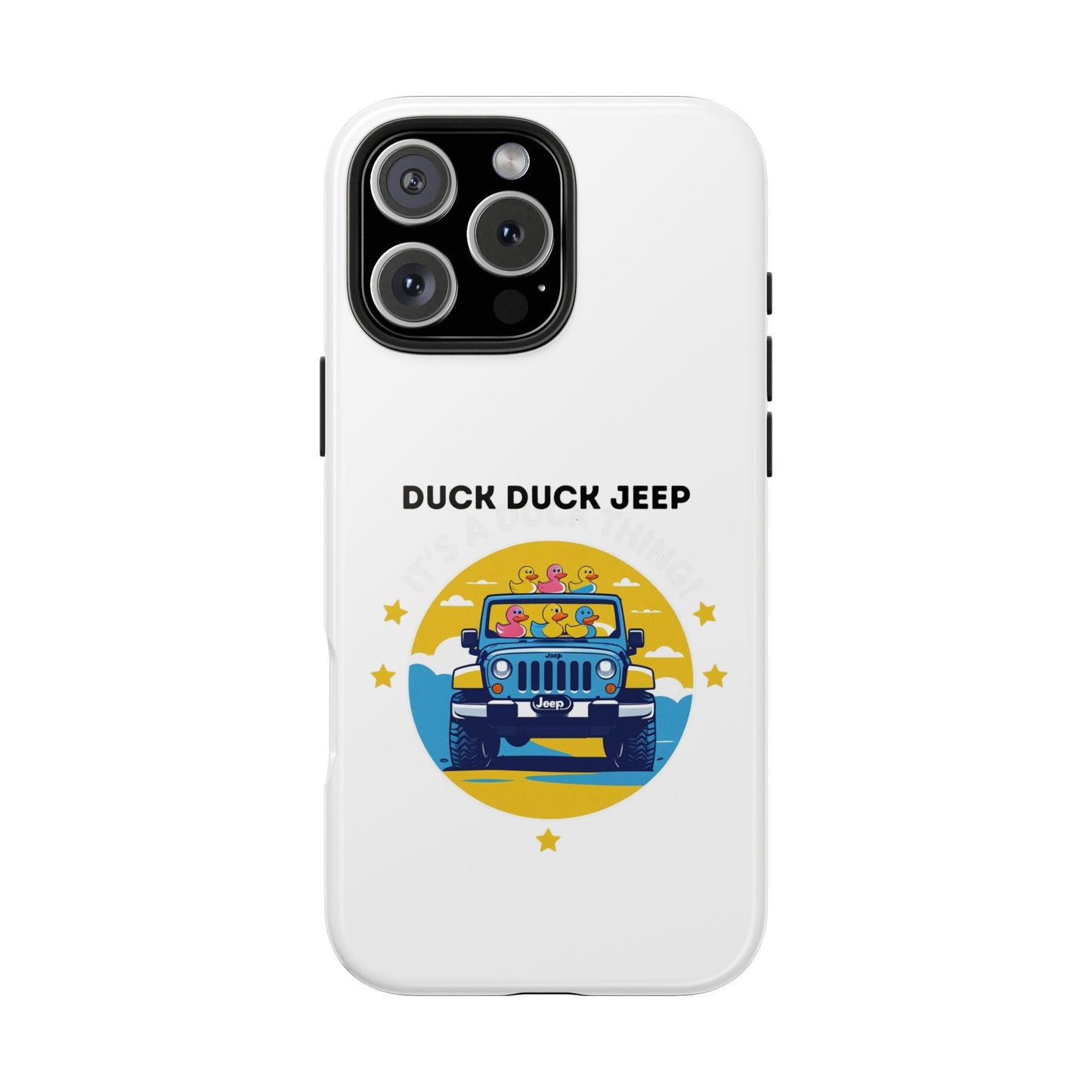 Duck Duck Jeep - Tough iPhone Cases - Choose your Size