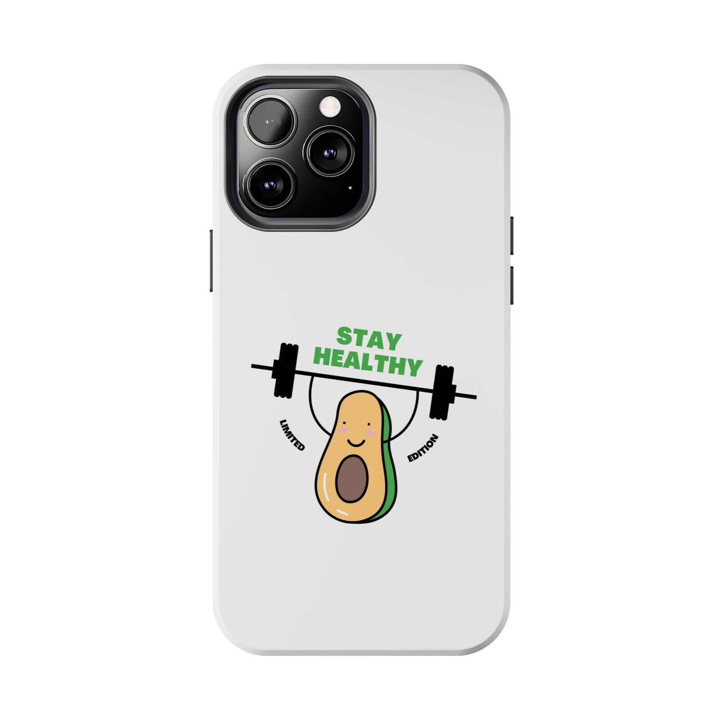 Stay Healthy Avocado - Tough iPhone Cases - Choose your Size