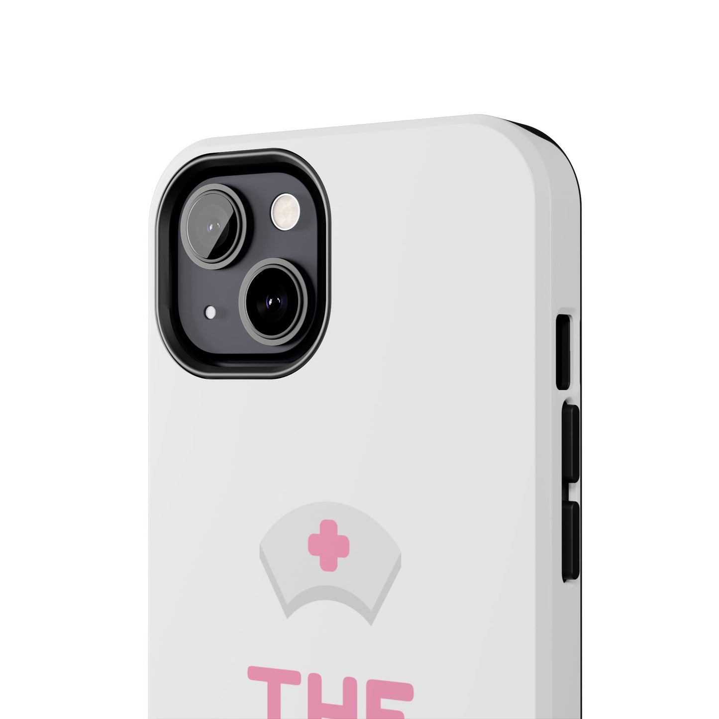 The Nurse Life - Tough iPhone Cases - Choose your Size