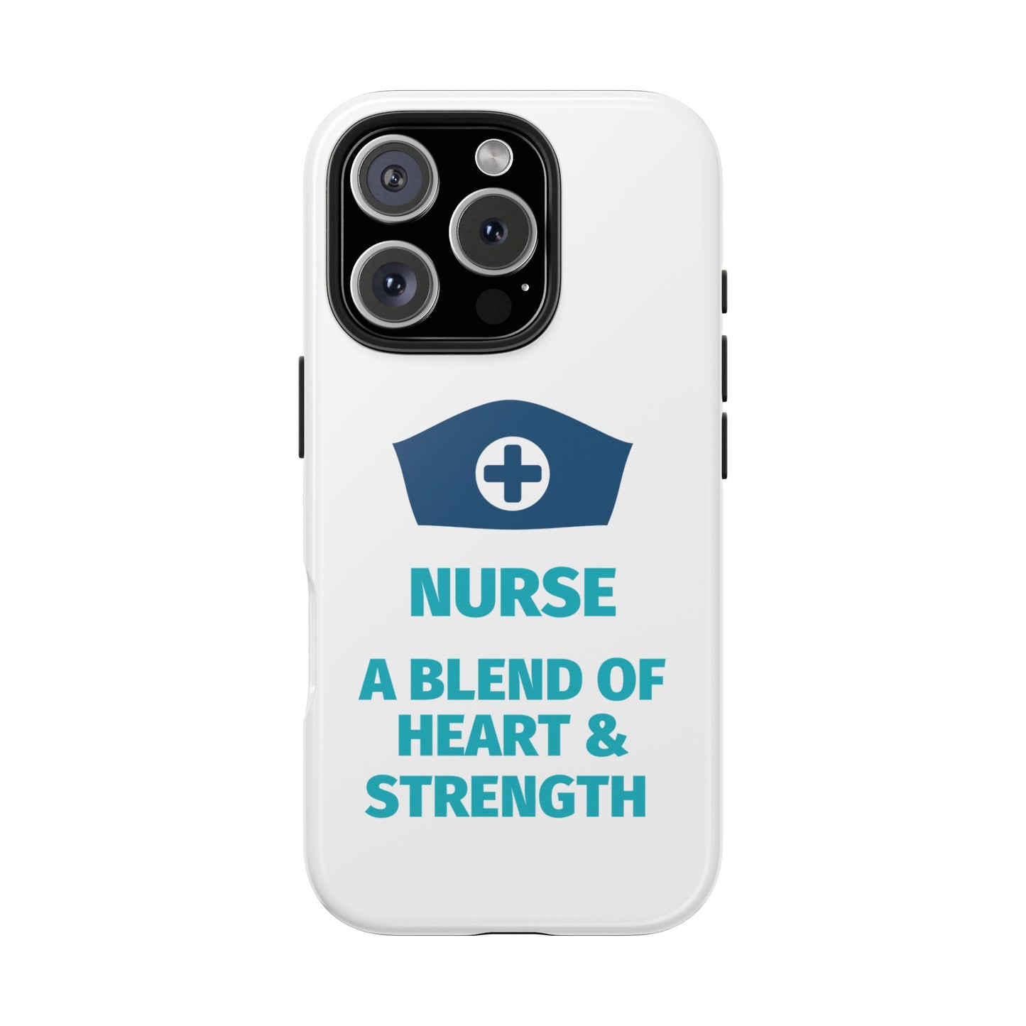 Nurse A Blend of Heart & Strength - Tough iPhone Cases - Choose your Size