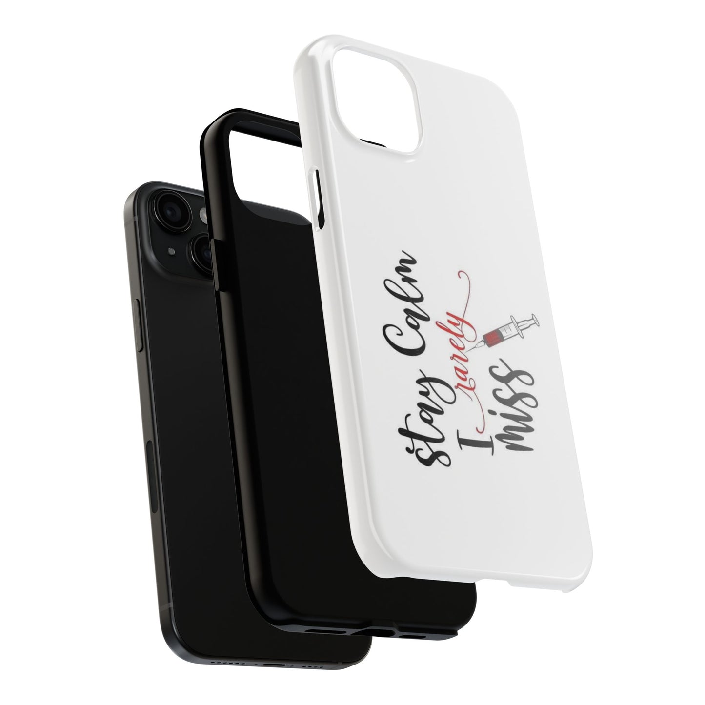 Stay Calm I Rarely Miss - Tough iPhone Cases - Choose your Size