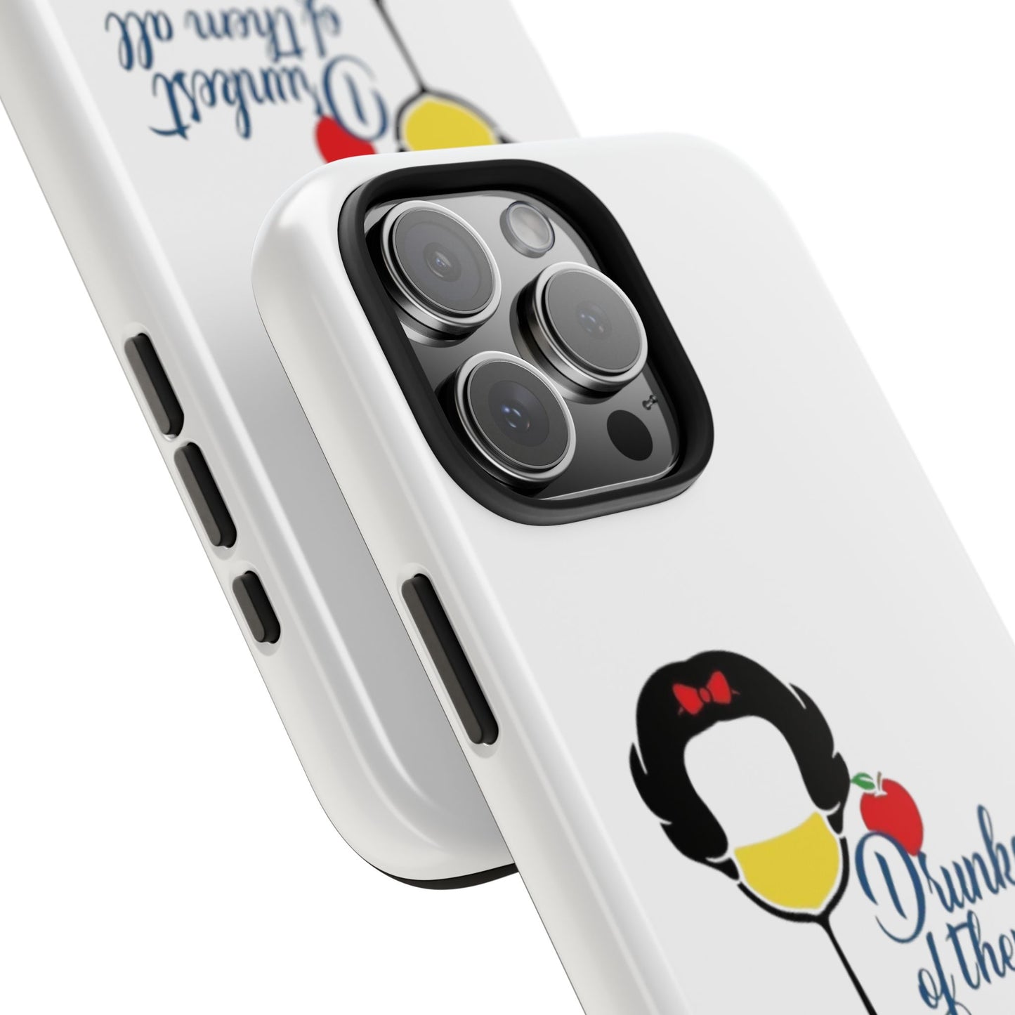 Drunkest of Them All - Tough iPhone Cases - Choose your Size