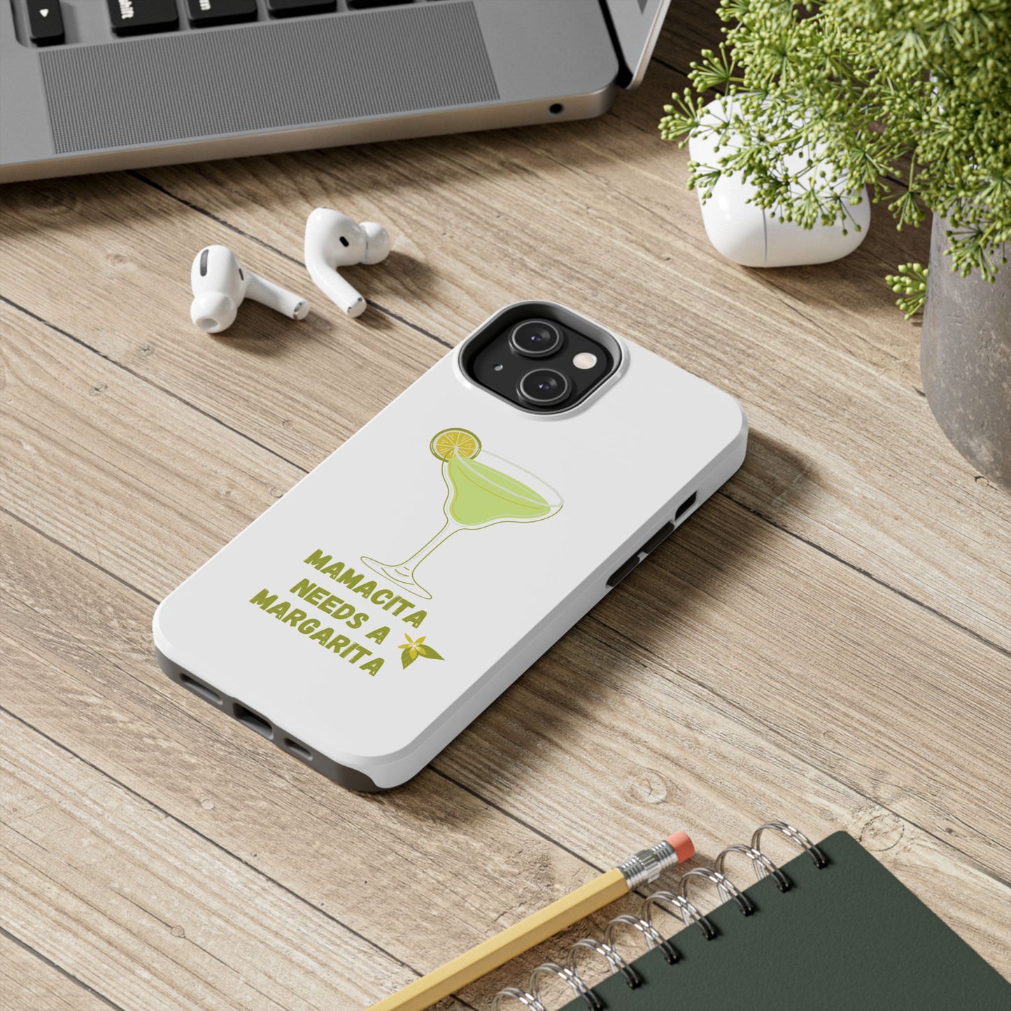 Mamacita Needs a Margarita - Tough iPhone Cases - Choose your Size