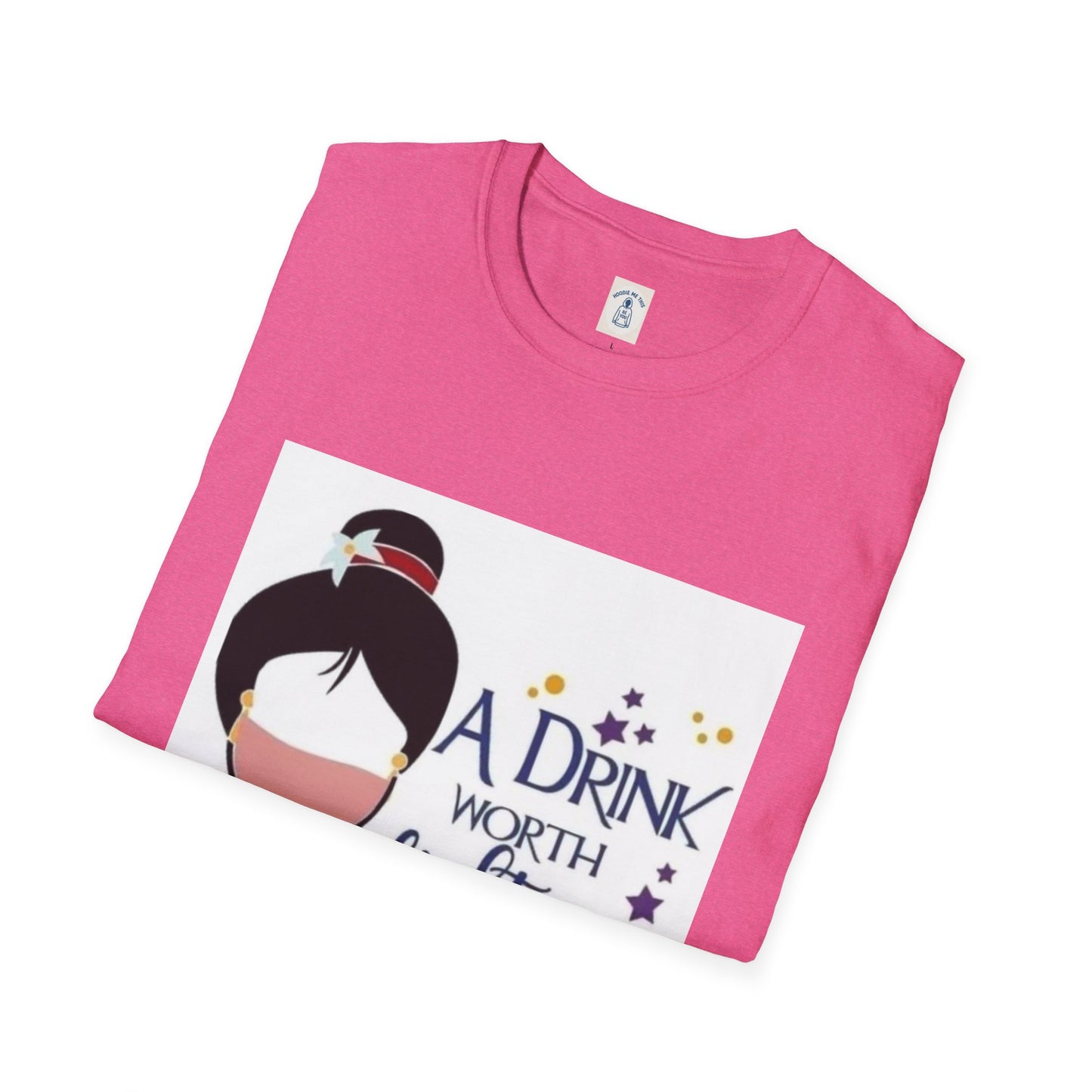 A Drink Worth Fighting For - Unisex Softstyle T-Shirt