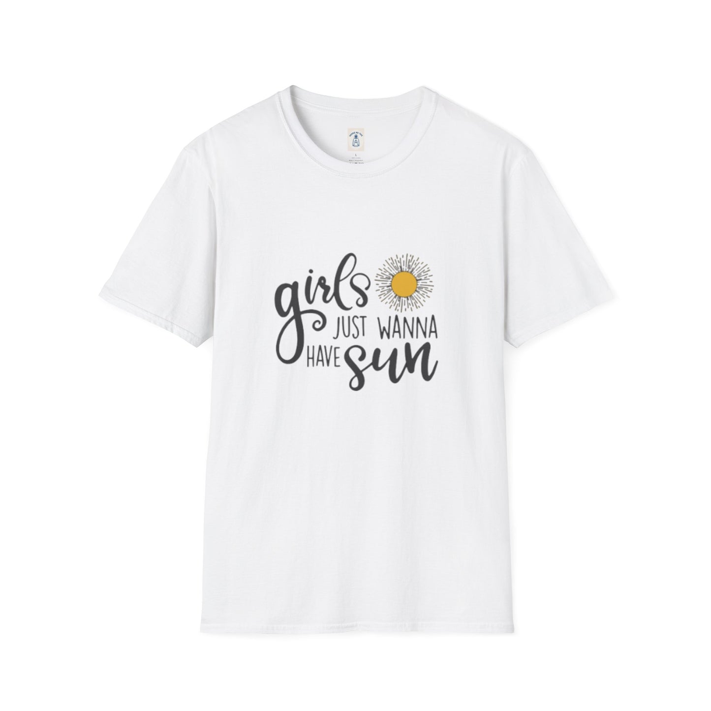 Girls Just Wanna Have Sun - Unisex Softstyle T-Shirt