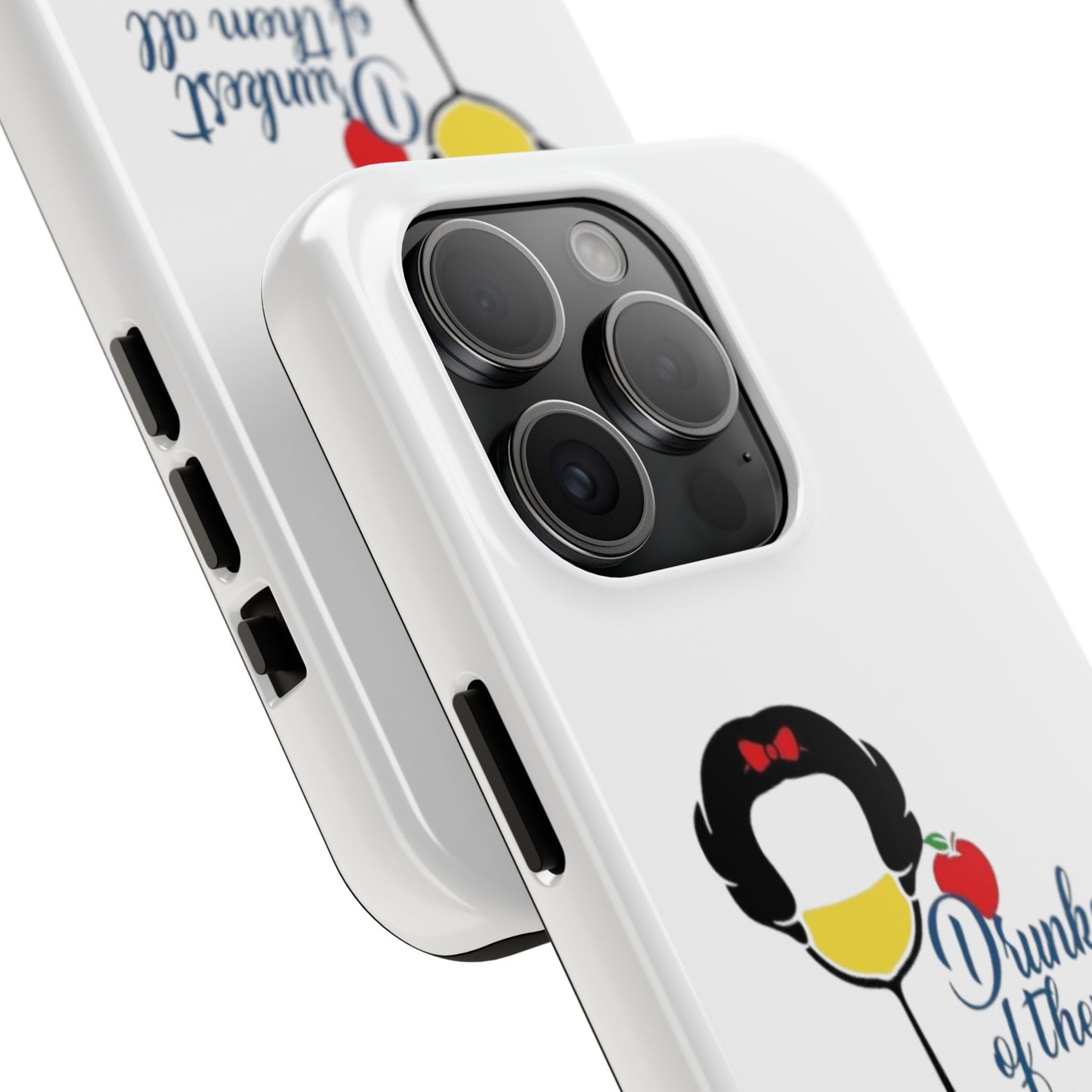 Drunkest of Them All - Tough iPhone Cases - Choose your Size