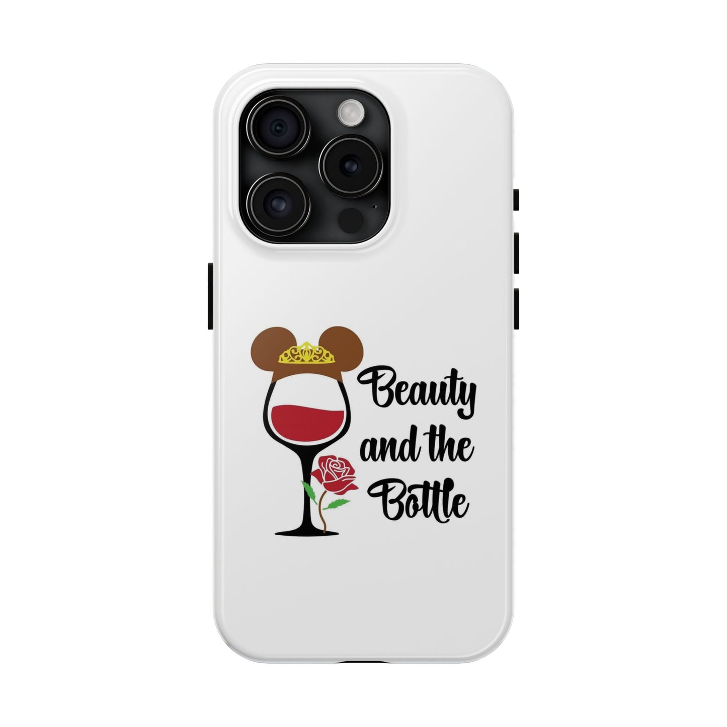 Beauty and the Bottle - Tough iPhone Cases - Choose your Size