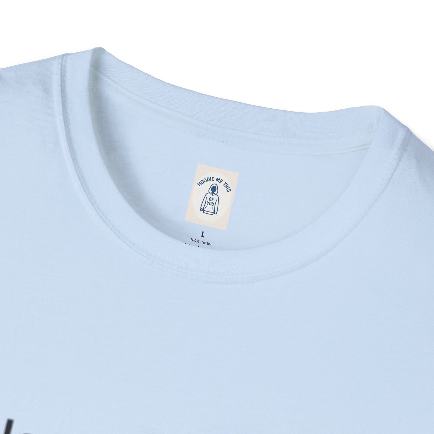 Please Tell Your BOOBS To Stop Staring At My EYES - Unisex Softstyle T-Shirt