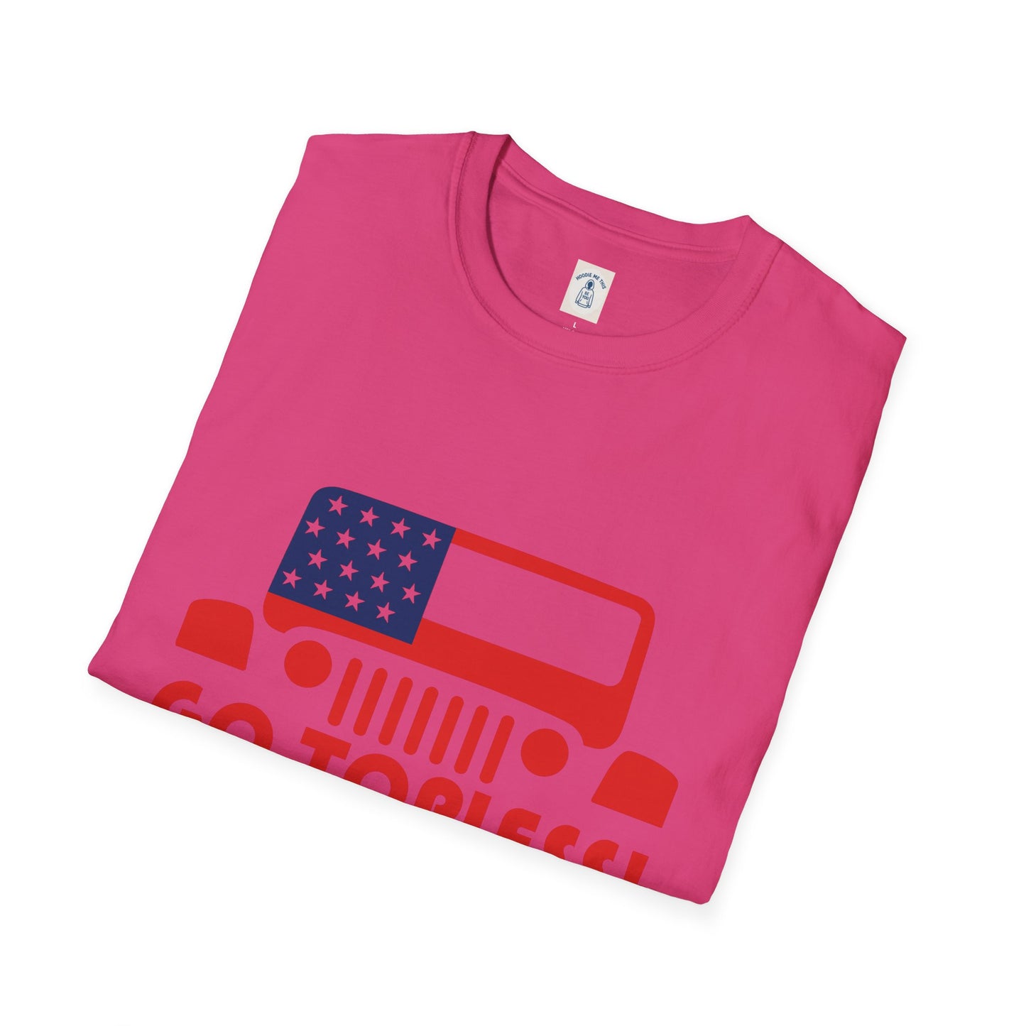 GO TOPLESS - Unisex Softstyle T-Shirt