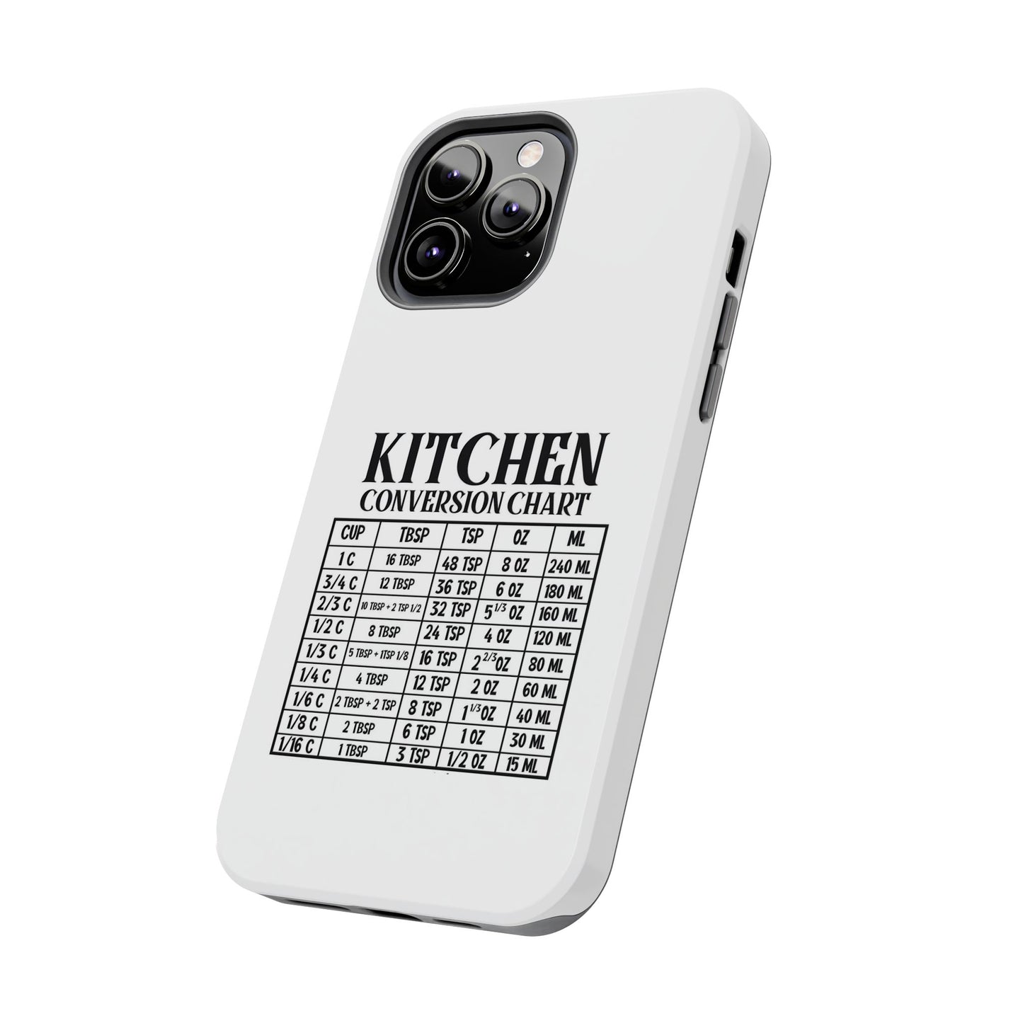 Kitchen Conversion Chart - Tough iPhone Cases - Choose your Size